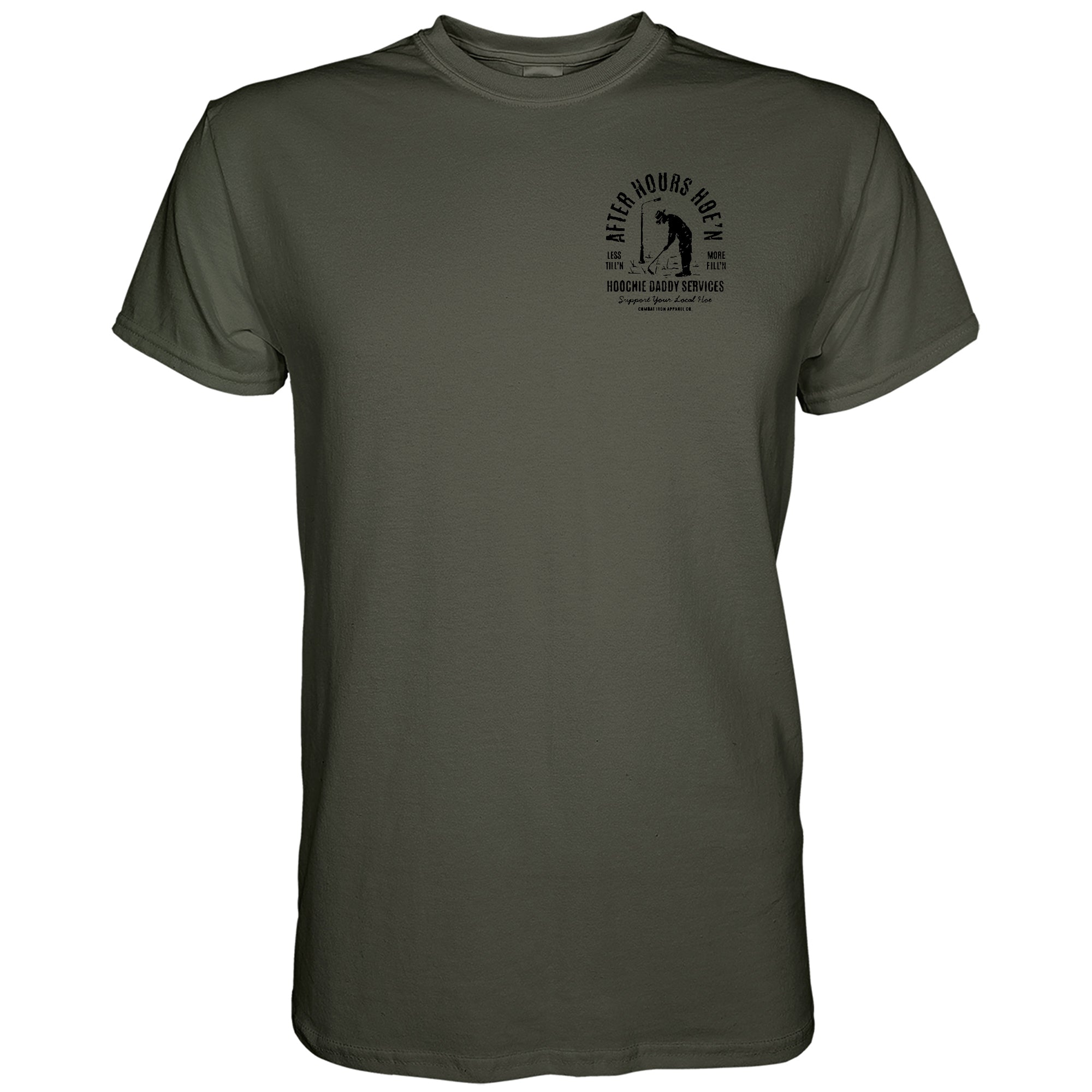 After Hours Hoe'n Hoochie Daddy Services Men's T-Shirt - Combat Iron Apparel Co.