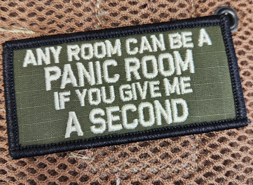 ASOS - Any Room Can Be A Panic Room If You Give Me A Second - 2x4 Patch - Olive Drab W/white