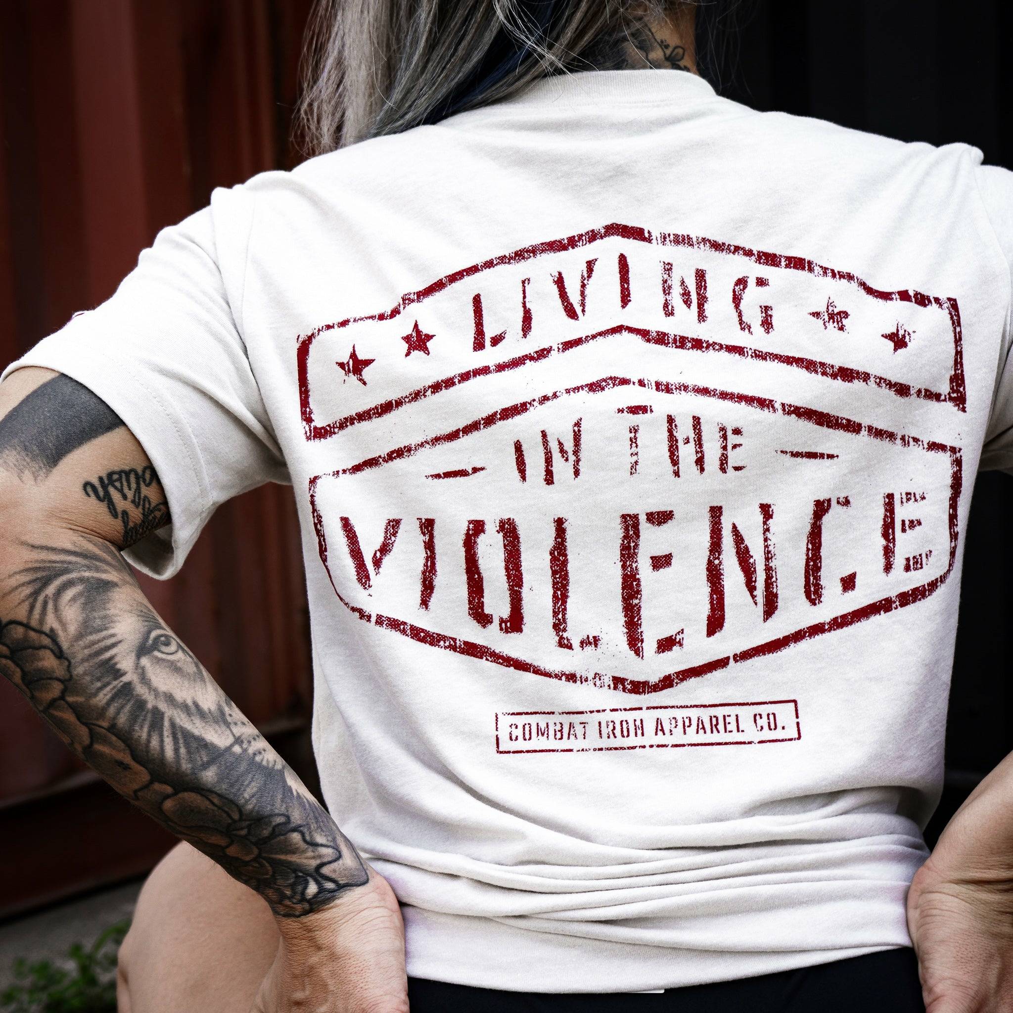LIVING IN THE VIOLENCE MEN’S T-SHIRT - Combat Iron Apparel Co.