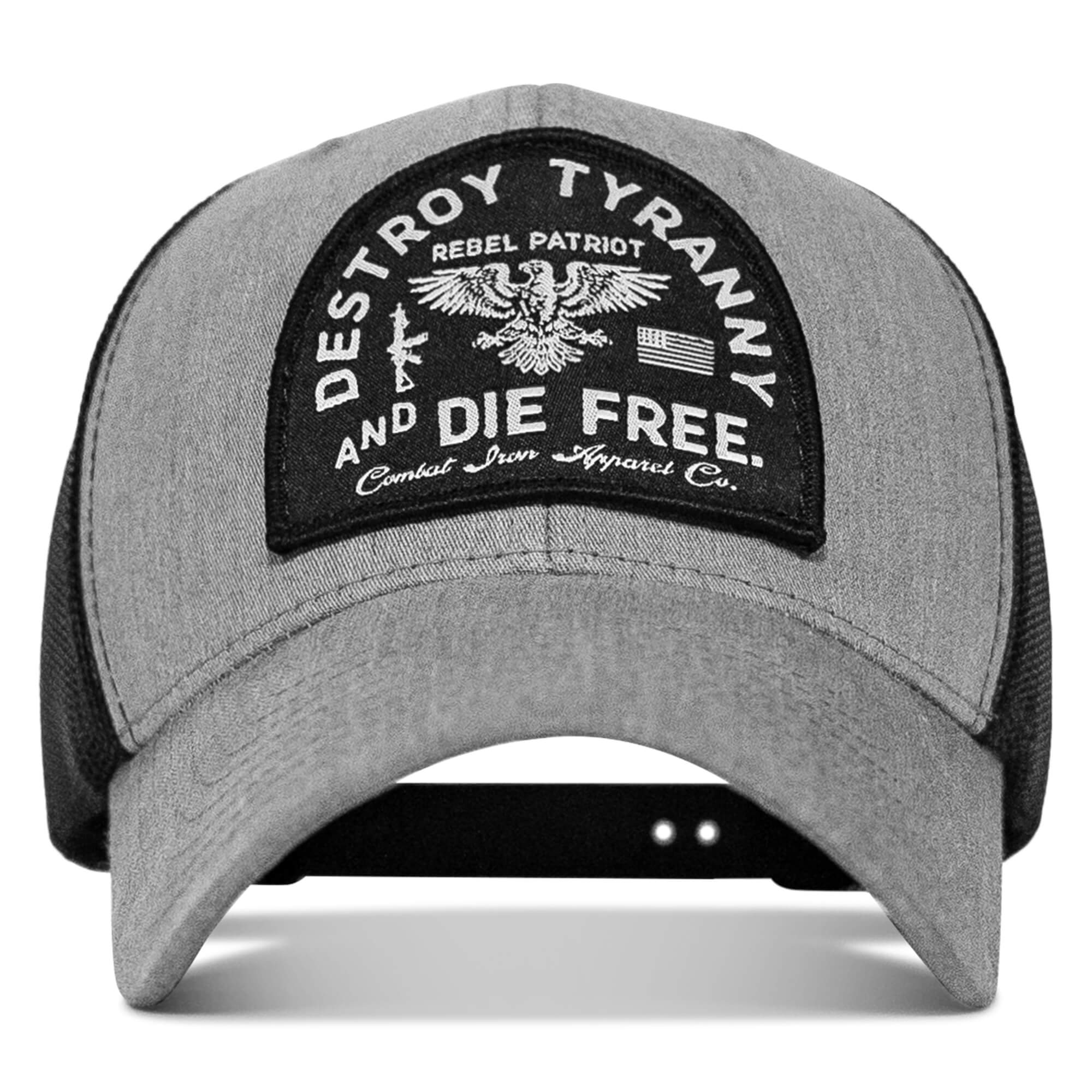 Destroy Tyranny and Die Free Patch Snapback - Combat Iron Apparel Co.