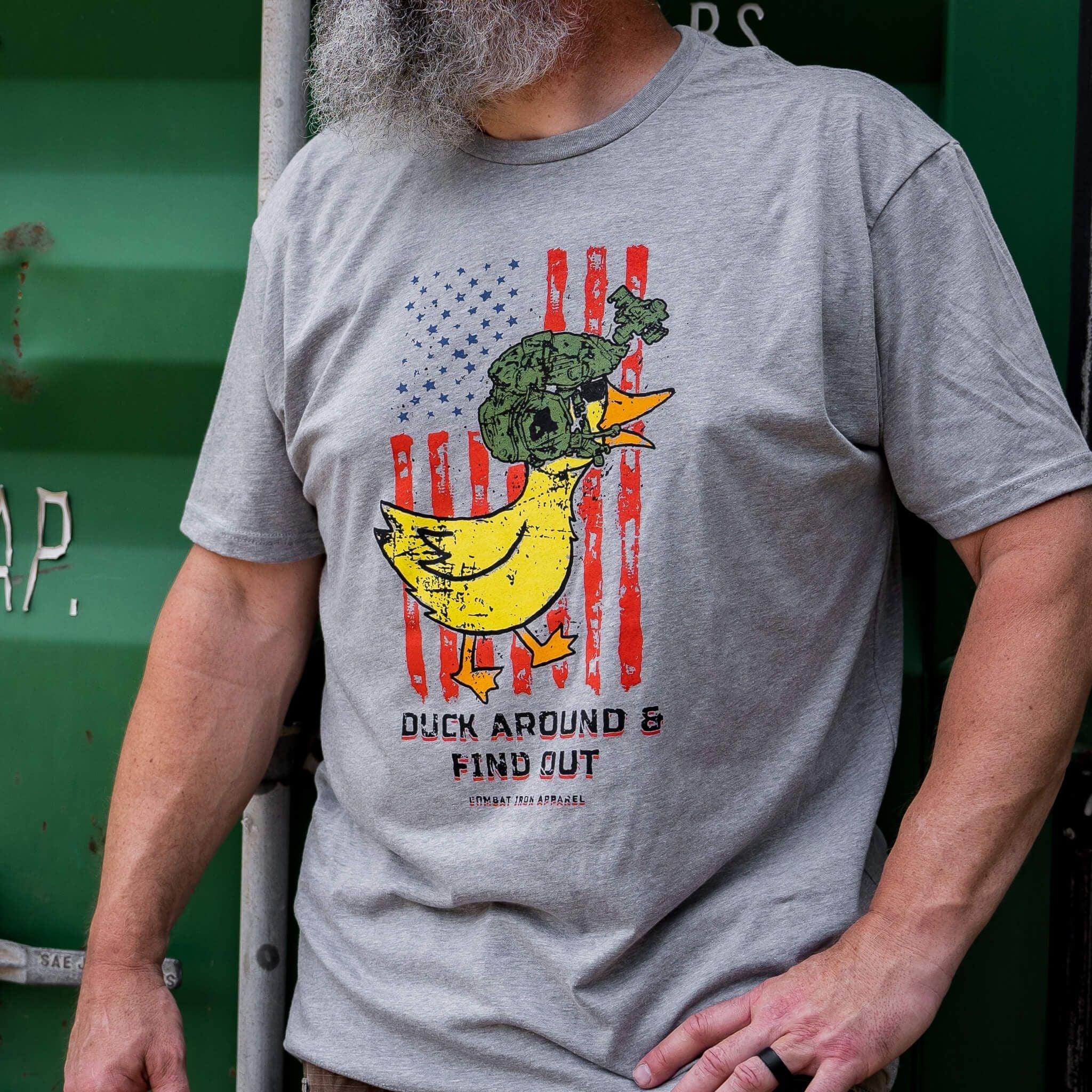 Duck Around and Find Out Men's T-Shirt - Combat Iron Apparel Co.