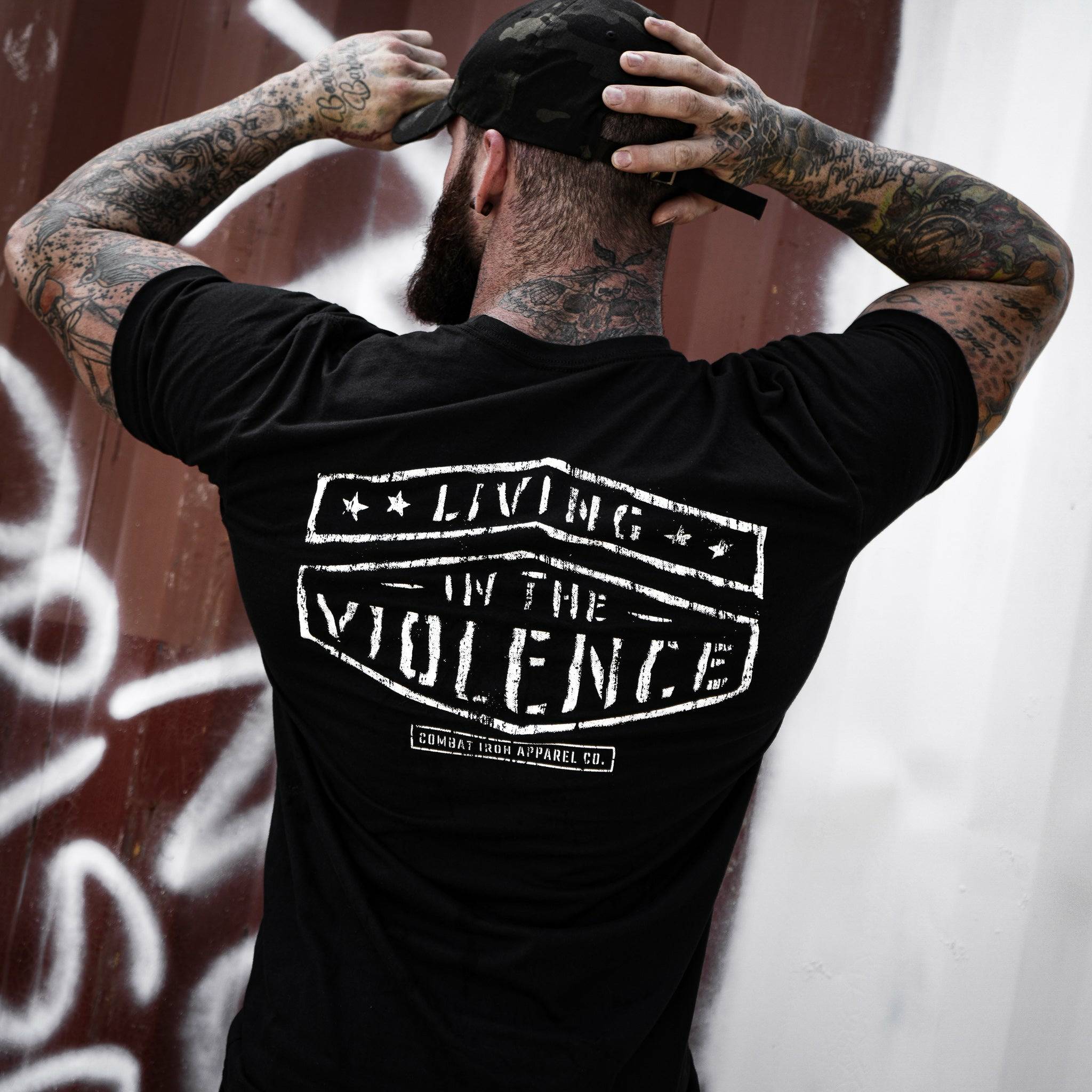 LIVING IN THE VIOLENCE MEN’S T-SHIRT - Combat Iron Apparel Co.
