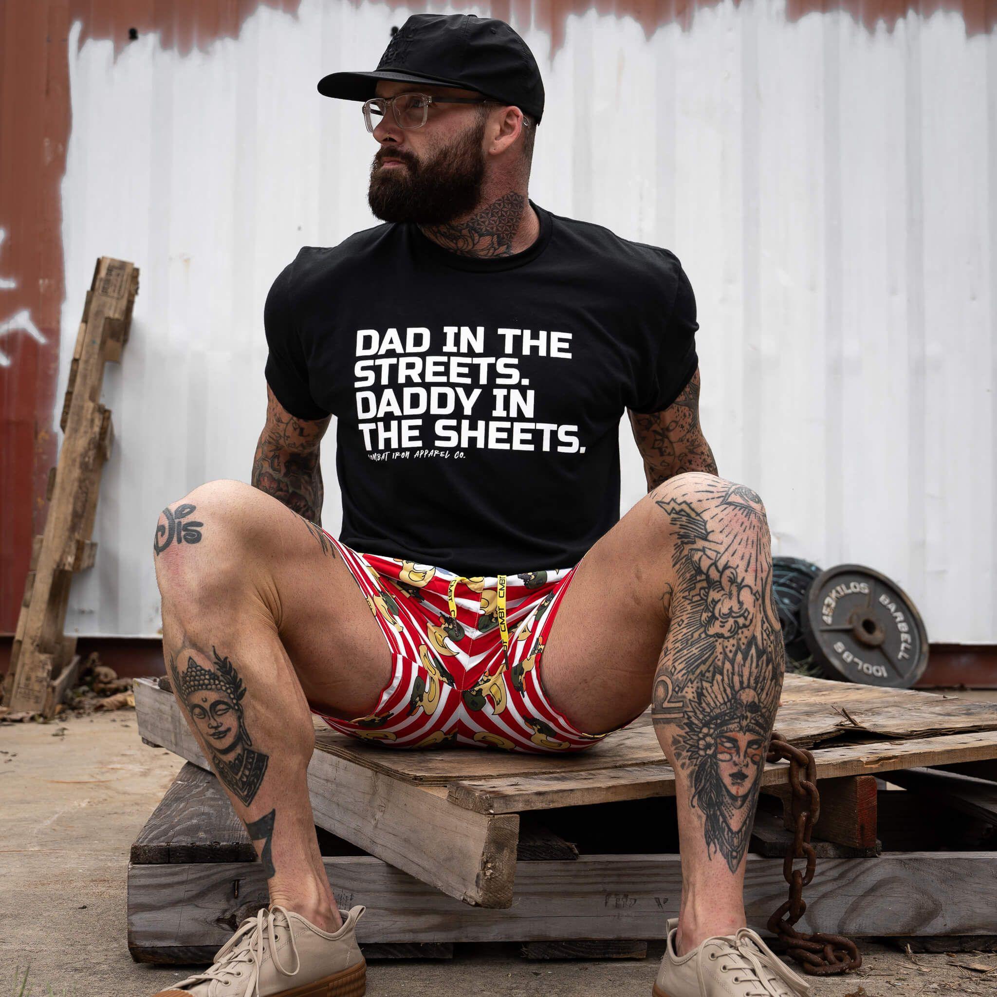 Dad in the Streets. Daddy In the Sheets. Men's T-Shirt - Combat Iron Apparel Co.