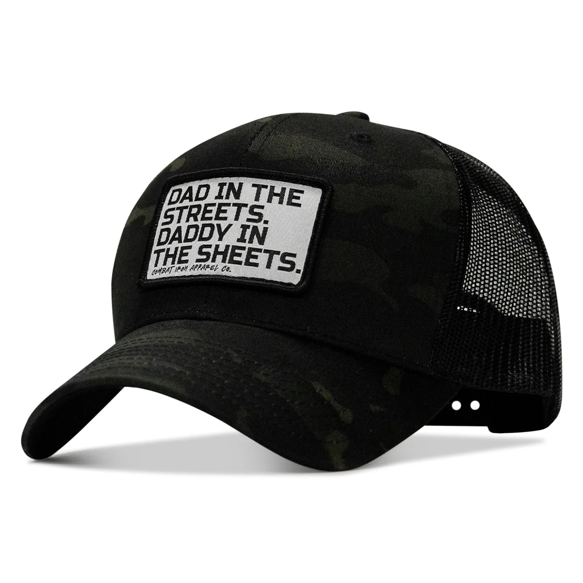 Dad In The Streets. Daddy In The Sheets. White Patch Snapback Hat - Combat Iron Apparel Co.