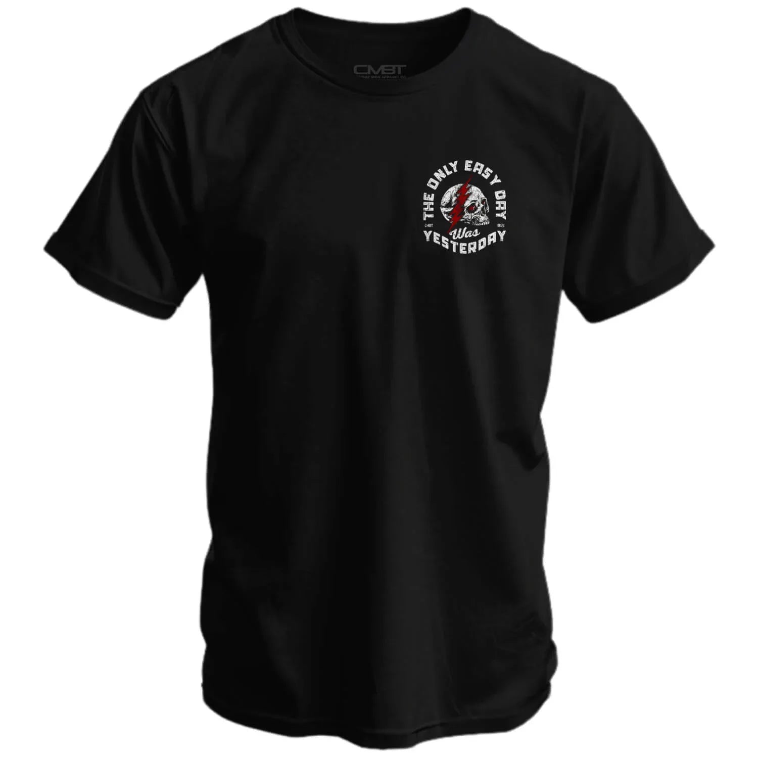 Only Easy Day Was Yesterday Skull Men's T-Shirt - Combat Iron Apparel Co.