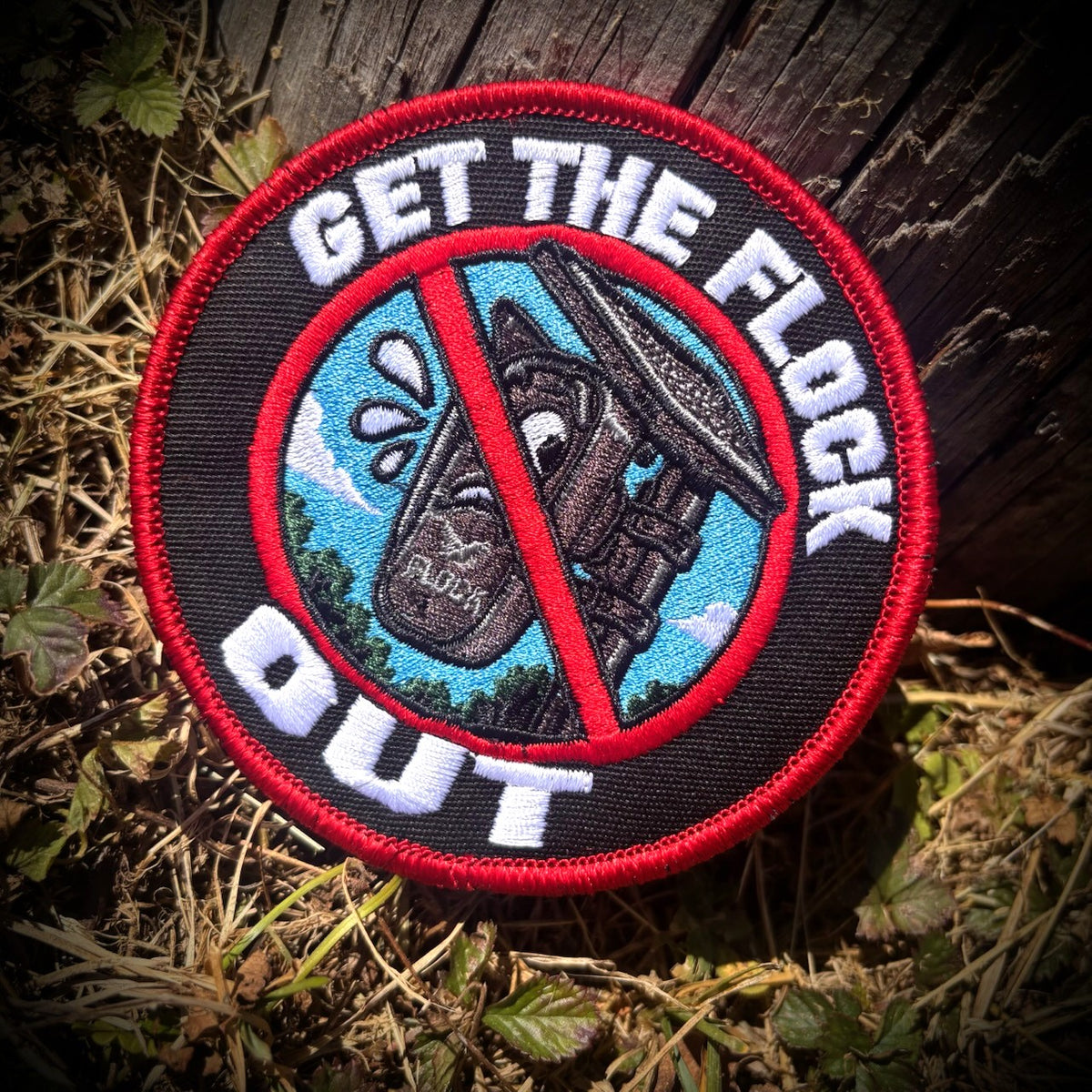 Get The Flock Out - 4" Round Patch