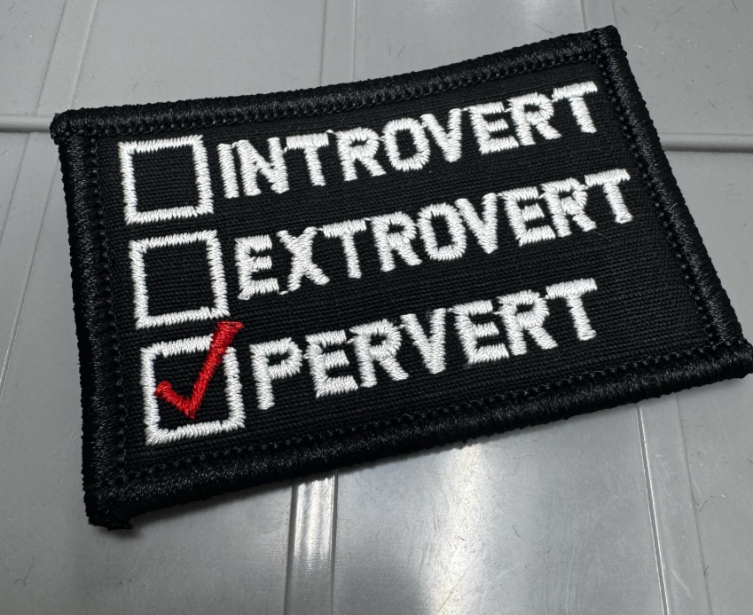 ASOS - Introvert Extrovert Pervert - 2x3 Patch - Black w/White