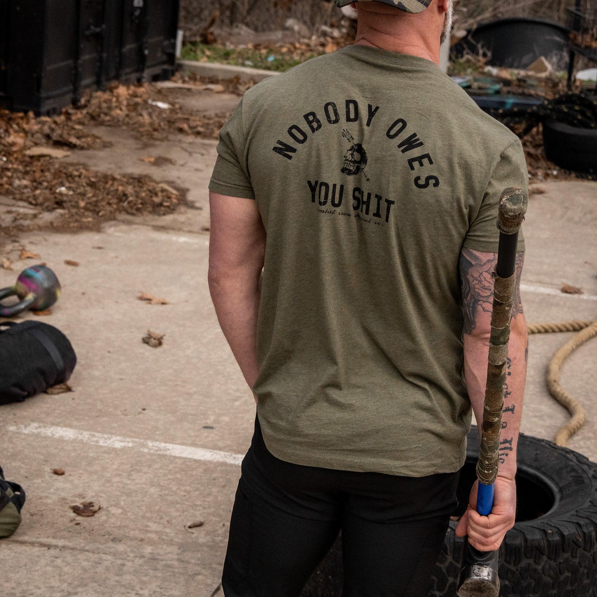 Nobody Owes You Shit Skull Men's T-Shirt - Combat Iron Apparel Co.