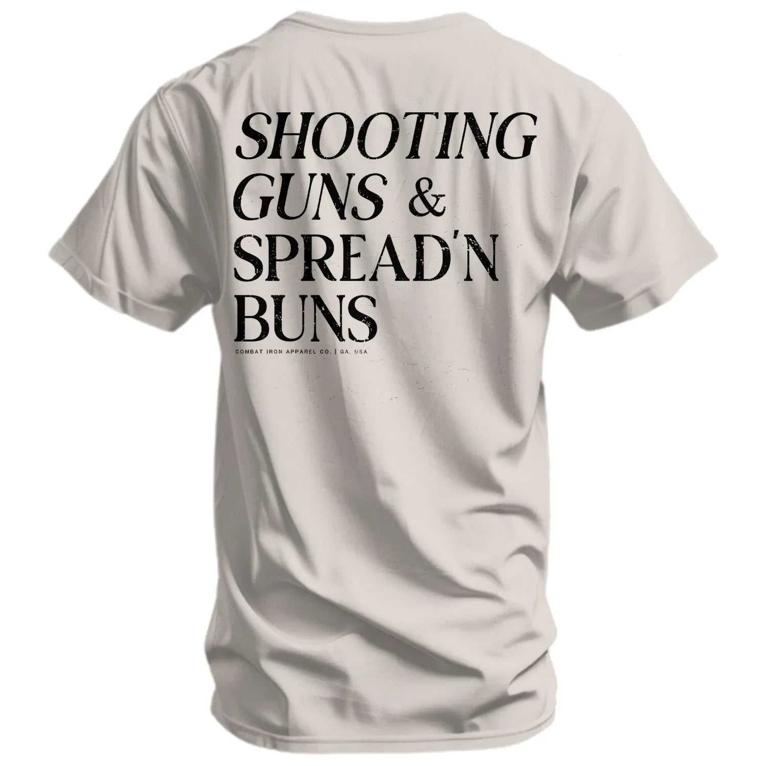 Shooting Guns & Spread'n Buns Men's T-Shirt - Combat Iron Apparel Co.