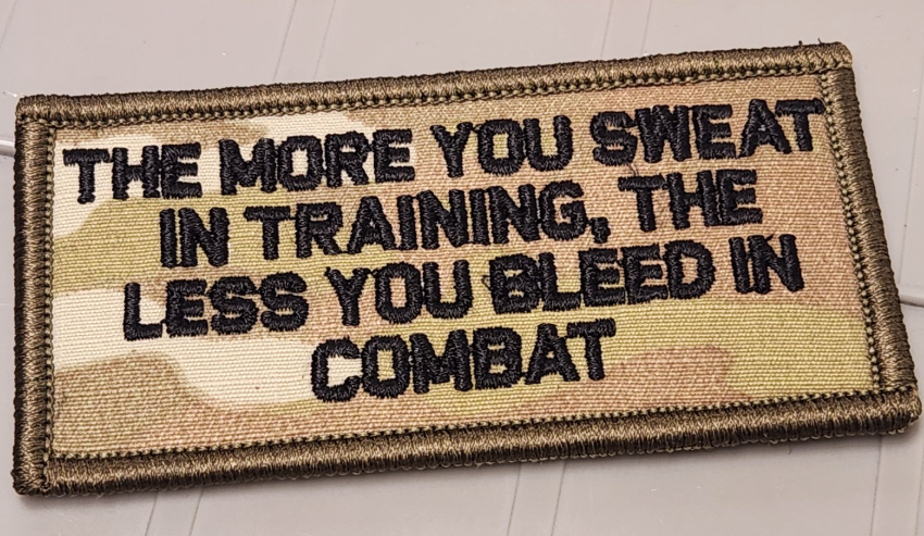 ASOS - The More You Sweat In Training, The Less You Bleed In Combat - 2x4 Patch - Multicam w/Black