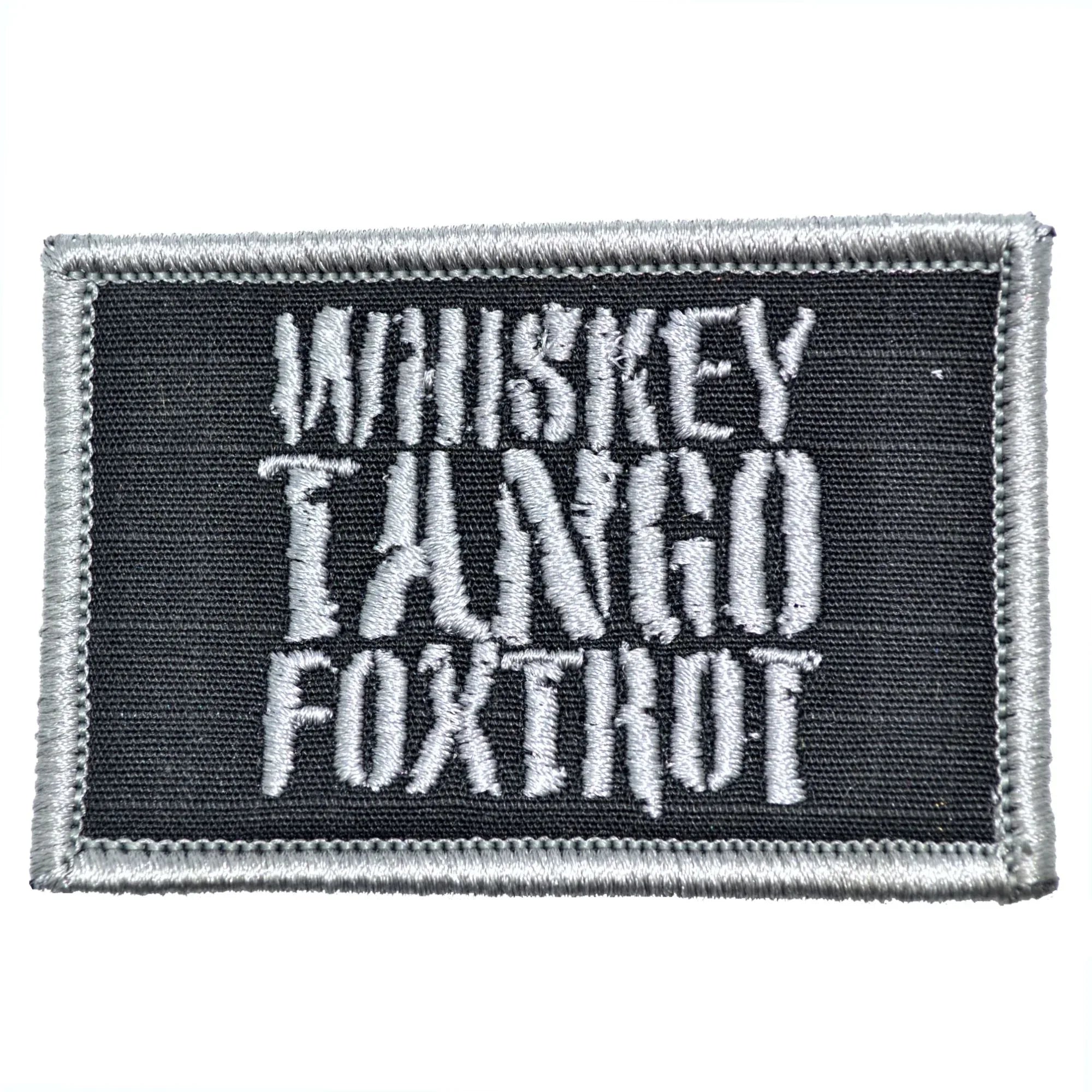 WTF - Whiskey Tango Foxtrot - 2x3 Patch