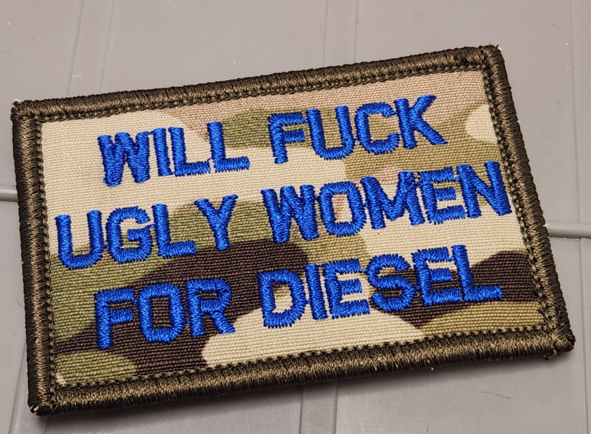 ASOS - Will Fuck Ugly Women For Diesel - 2x3 Patch - Multicam w/Blue