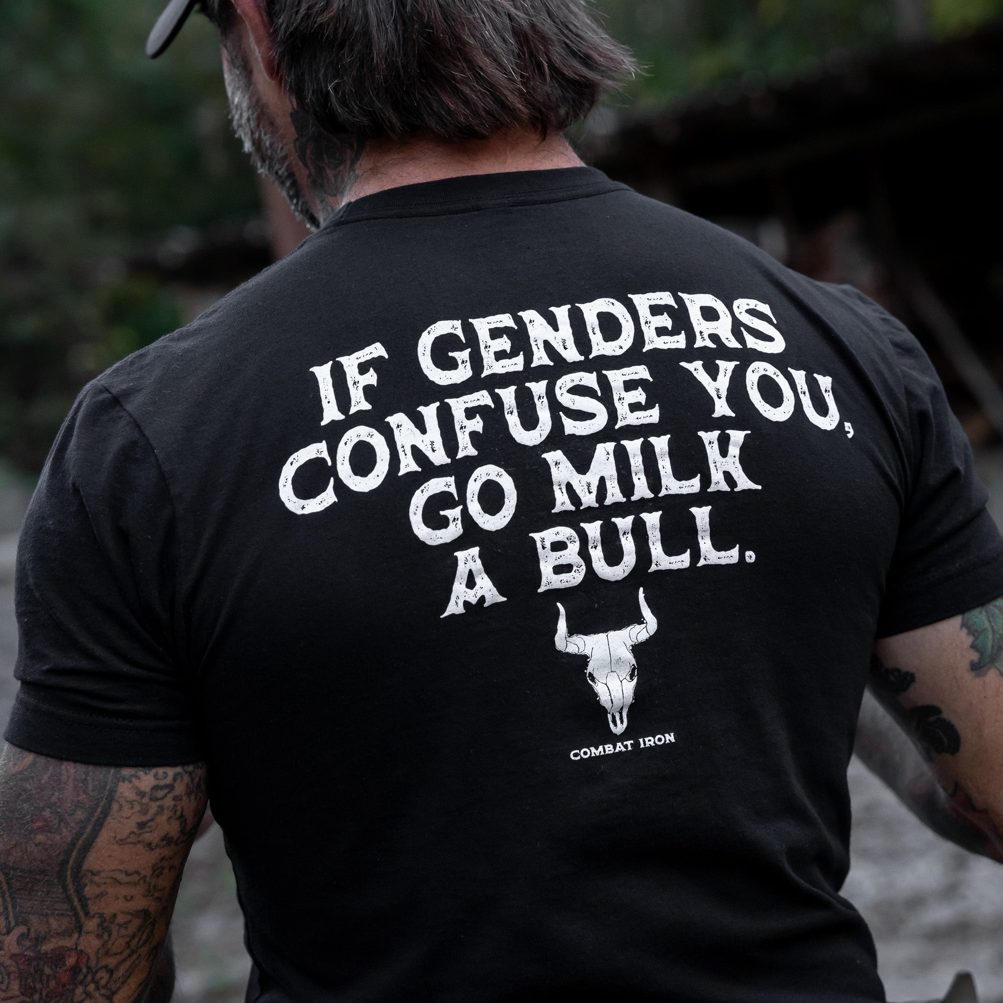 If Genders Confuse You, Go Milk a Bull Men's T-Shirt - Combat Iron Apparel Co.