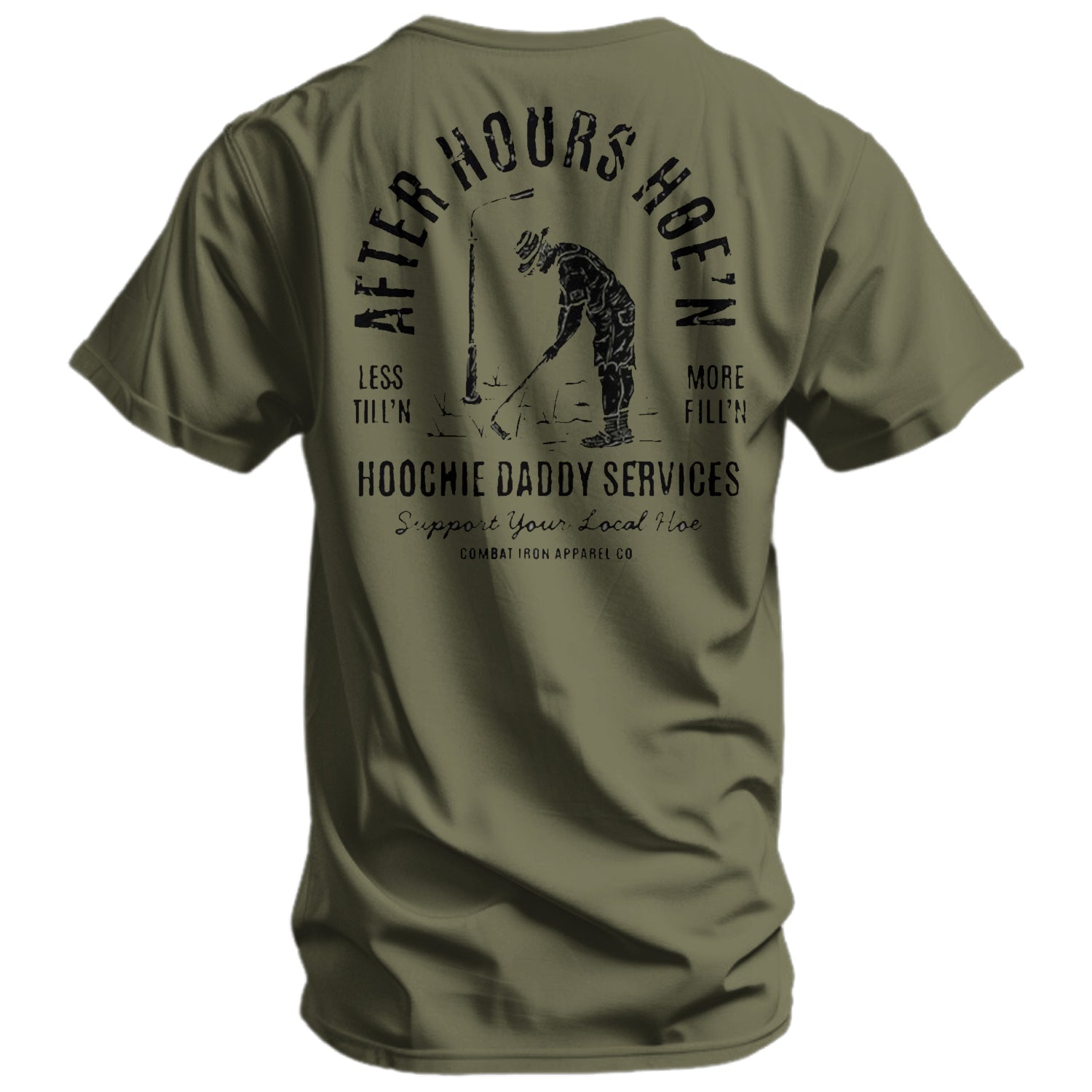 After Hours Hoe'n Hoochie Daddy Services Men's T-Shirt - Combat Iron Apparel Co.