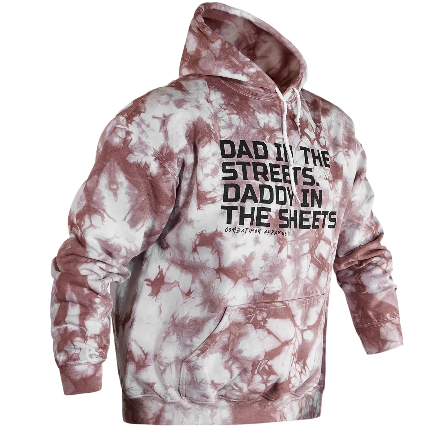 Dad In The Streets. Daddy In The Sheets. Men's Hoodie - Combat Iron Apparel Co.