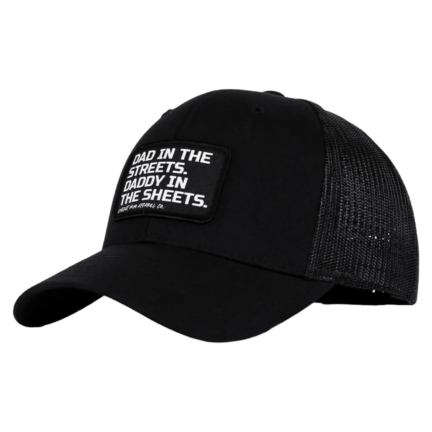 Dad In The Streets. Daddy In The Sheets. Black Patch Snapback Hat - Combat Iron Apparel Co.