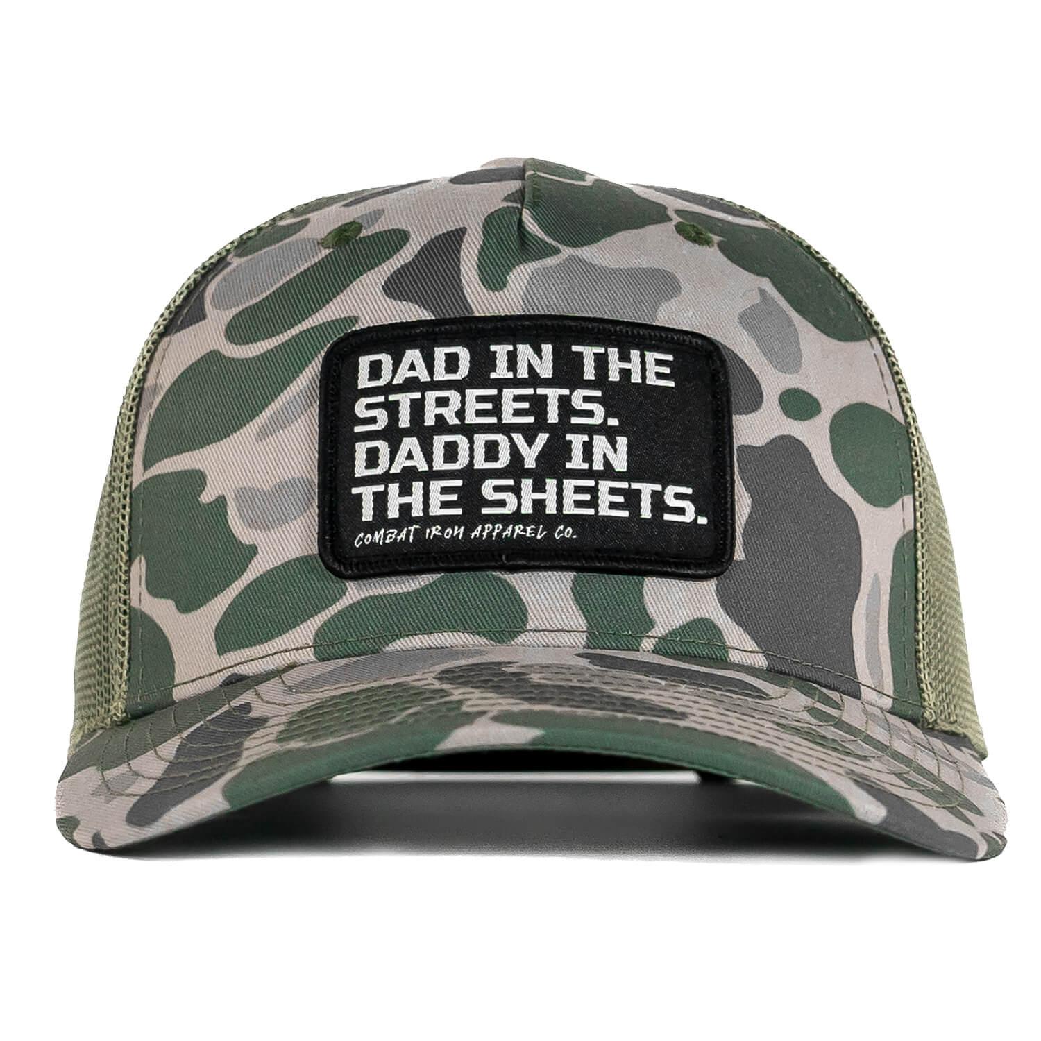 Dad In The Streets. Daddy In The Sheets. Black Patch Snapback Hat - Combat Iron Apparel Co.