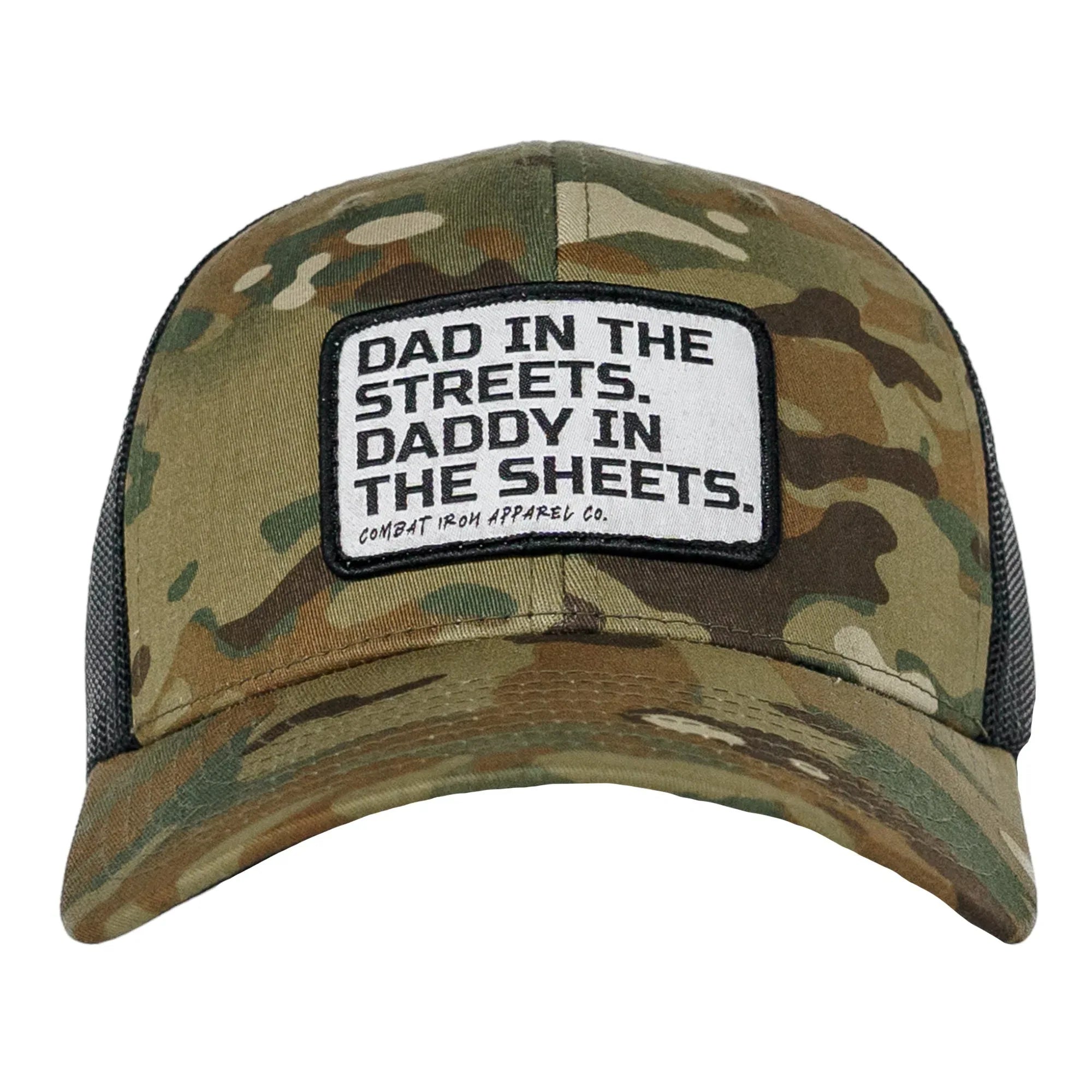 Dad In The Streets. Daddy In The Sheets. White Patch Snapback Hat - Combat Iron Apparel Co.