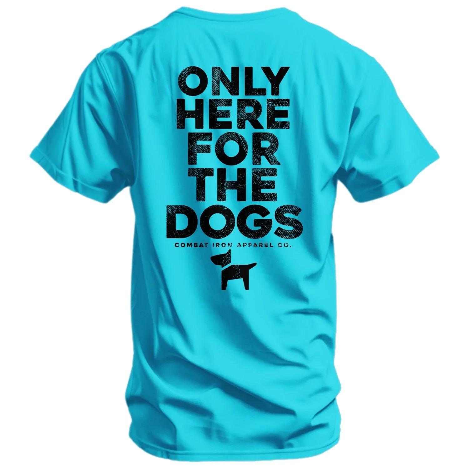 Only Here For The Dogs Men's T-Shirt - Combat Iron Apparel Co.