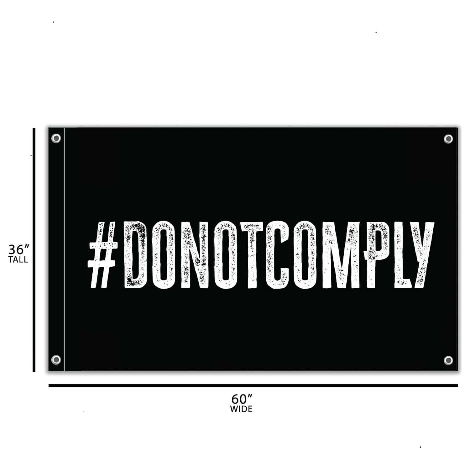 Do Not Comply 3' X 5' Wall Flag  - Combat Iron Apparel Co.