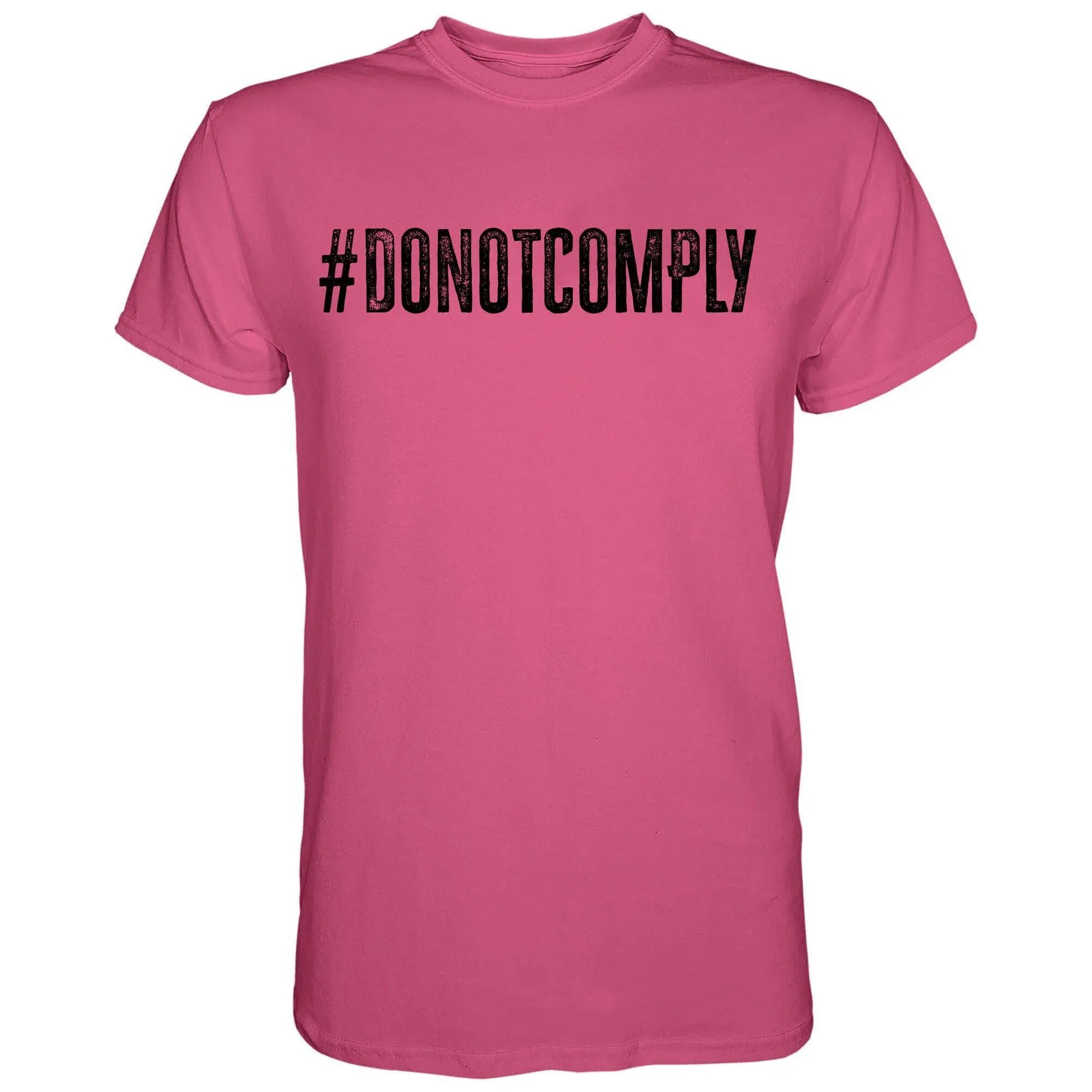 Do Not Comply Men's T-Shirt - Combat Iron Apparel Co.