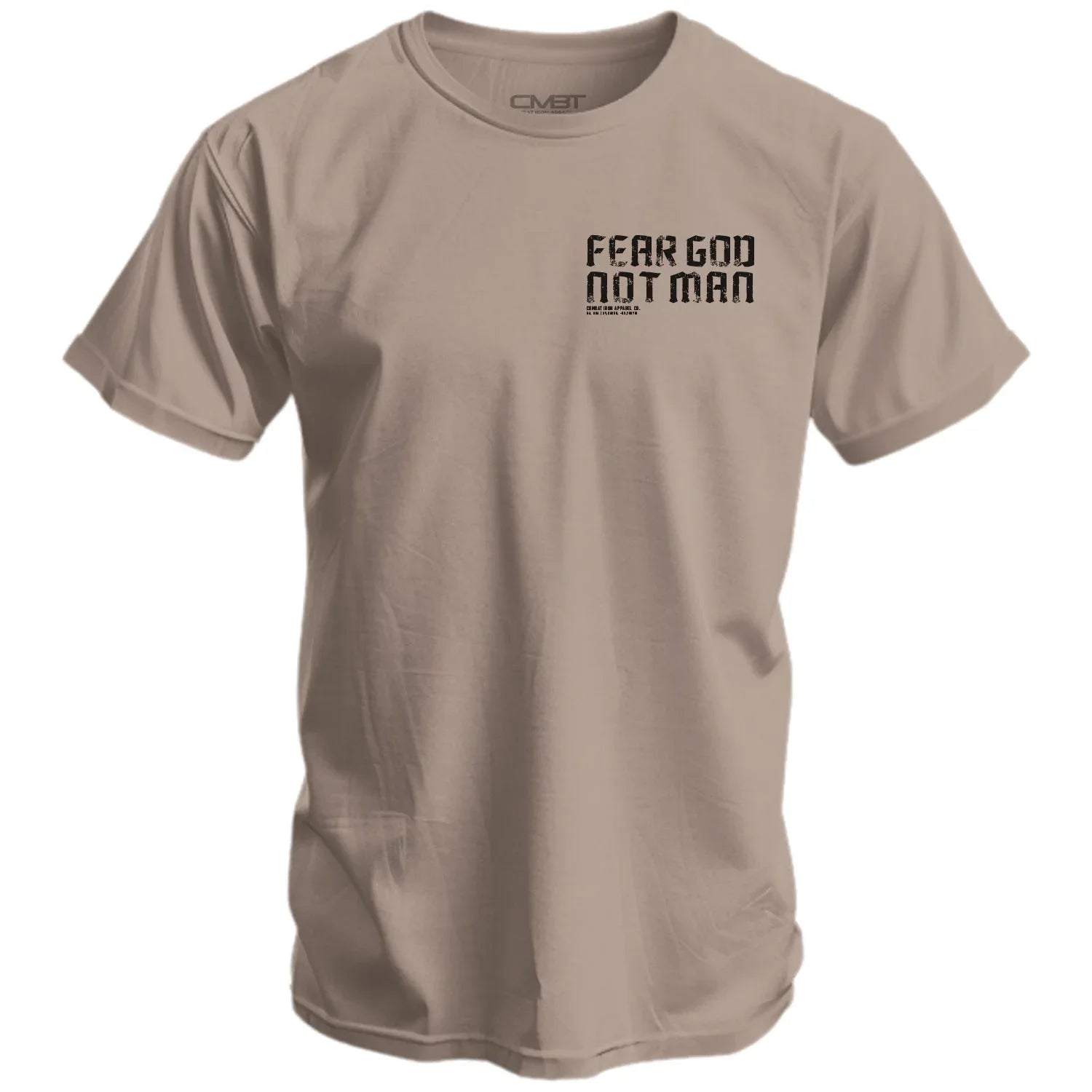 Fear God Not Man Men's T-Shirt - Combat Iron Apparel Co.
