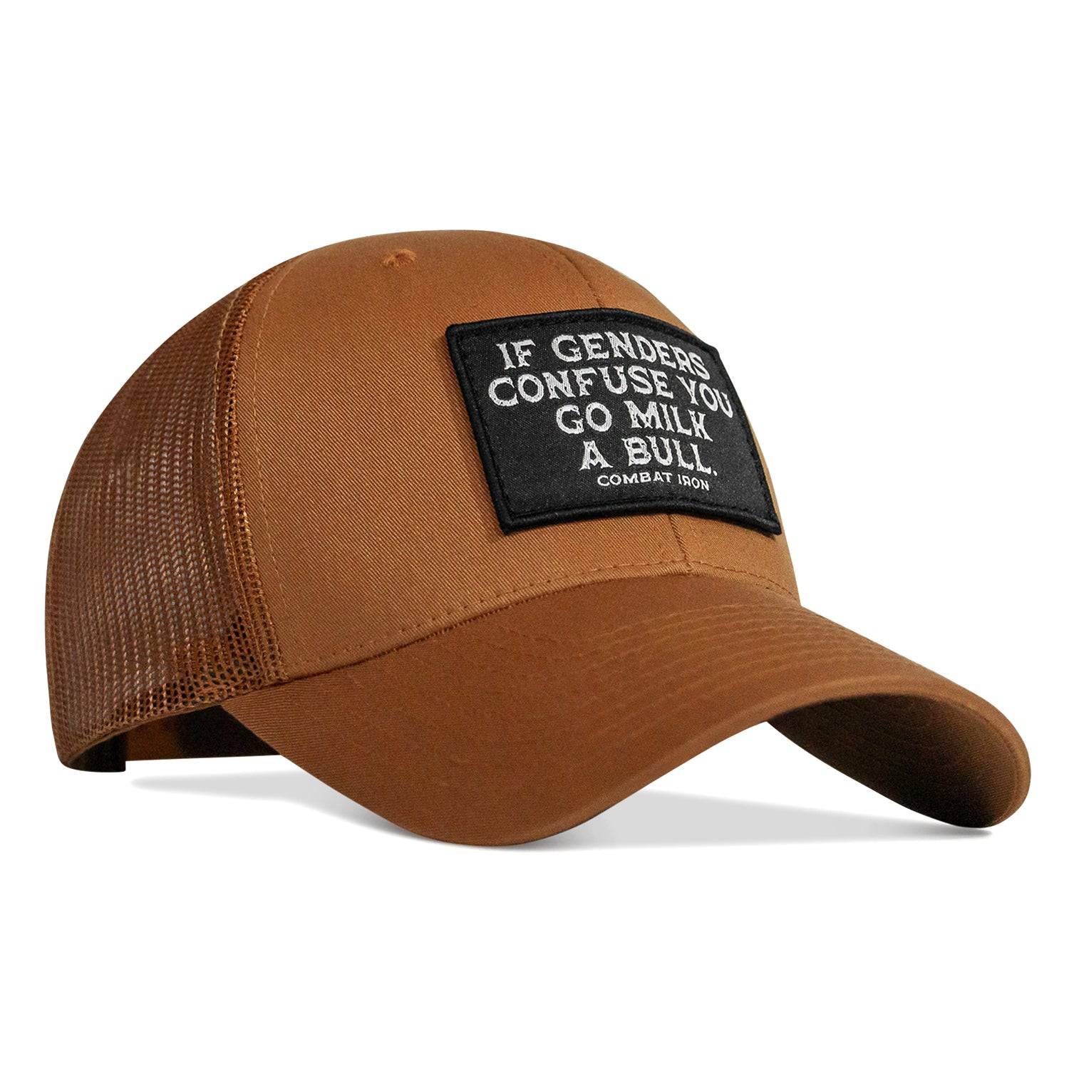 If Genders Confuse You, Go Milk A Bull Patch Snapback Hat - Combat Iron Apparel Co.