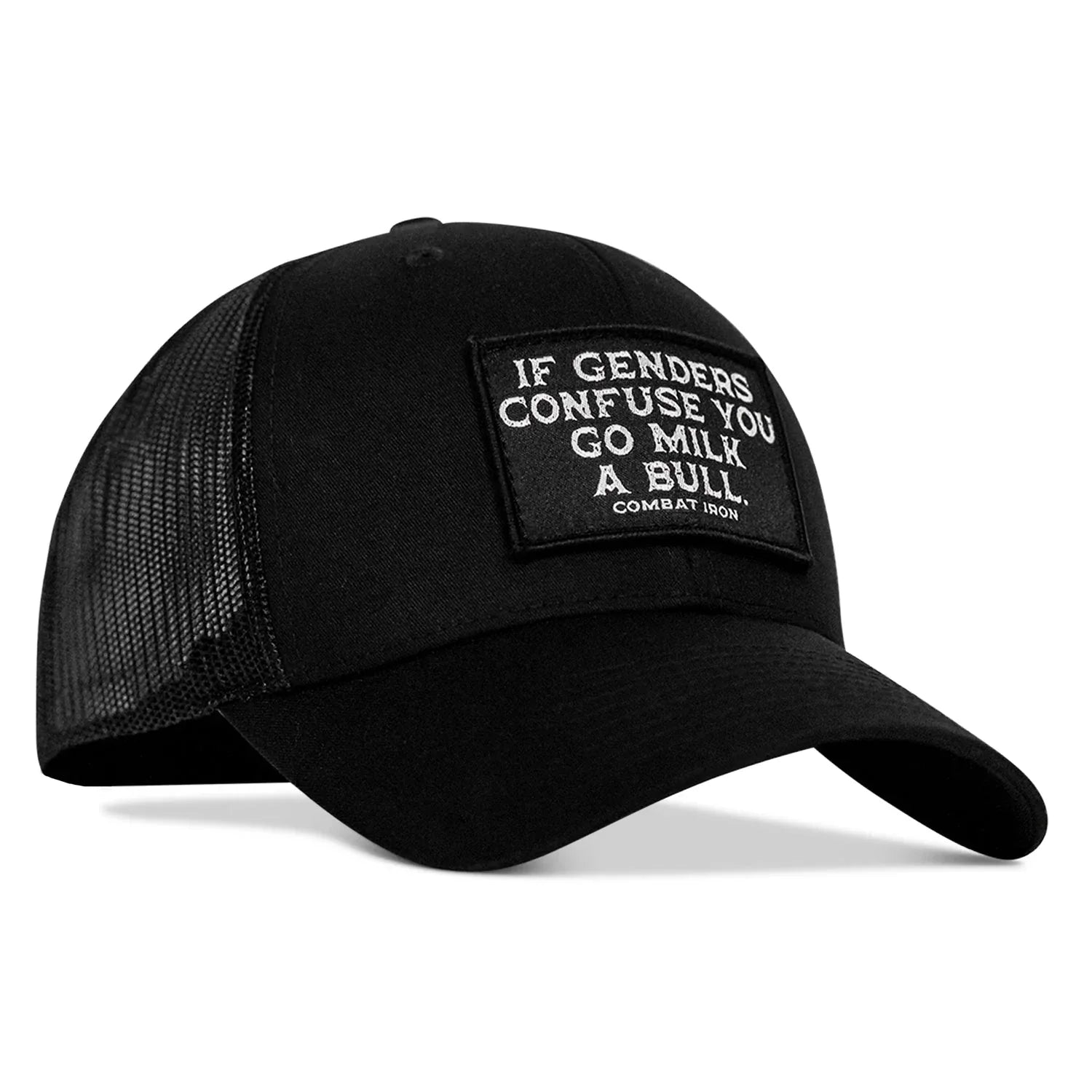 If Genders Confuse You, Go Milk A Bull Patch Snapback Hat - Combat Iron Apparel Co.