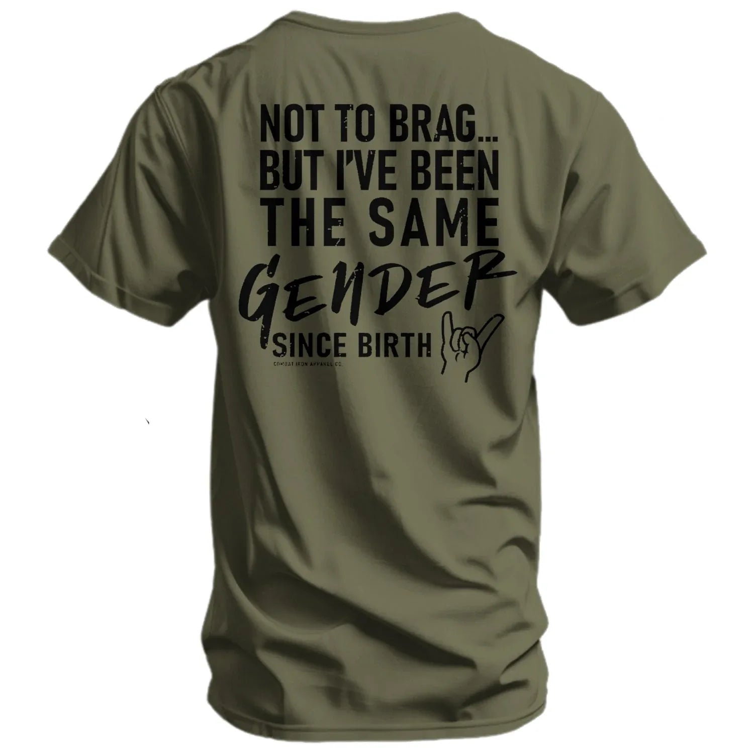 Same Gender Since Birth Men's T-Shirt - Combat Iron Apparel Co.
