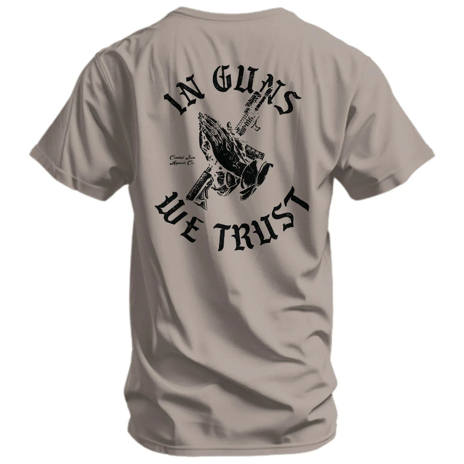 In Guns We Trust Men's T-Shirt - Combat Iron Apparel Co.