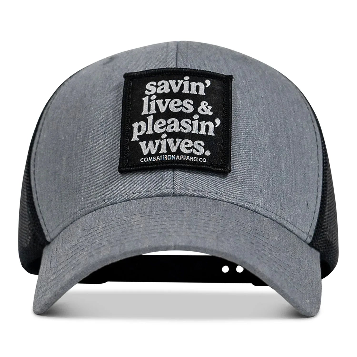 Savin' Lives & Pleasin' Wives Patch SnapBack Hat - Combat Iron Apparel Co.