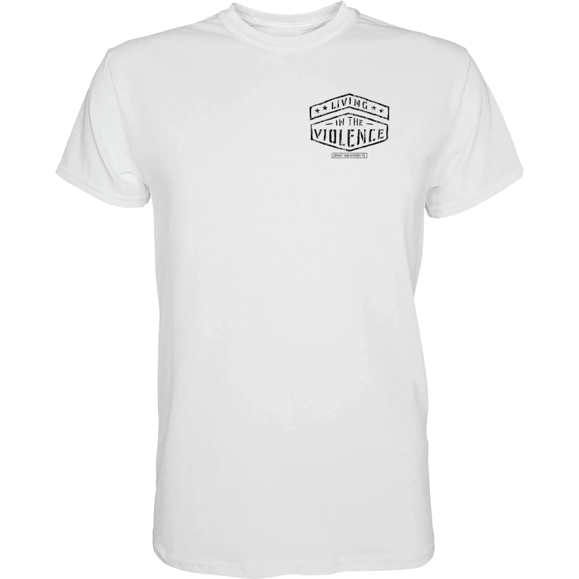 LIVING IN THE VIOLENCE MEN’S T-SHIRT - Combat Iron Apparel Co.