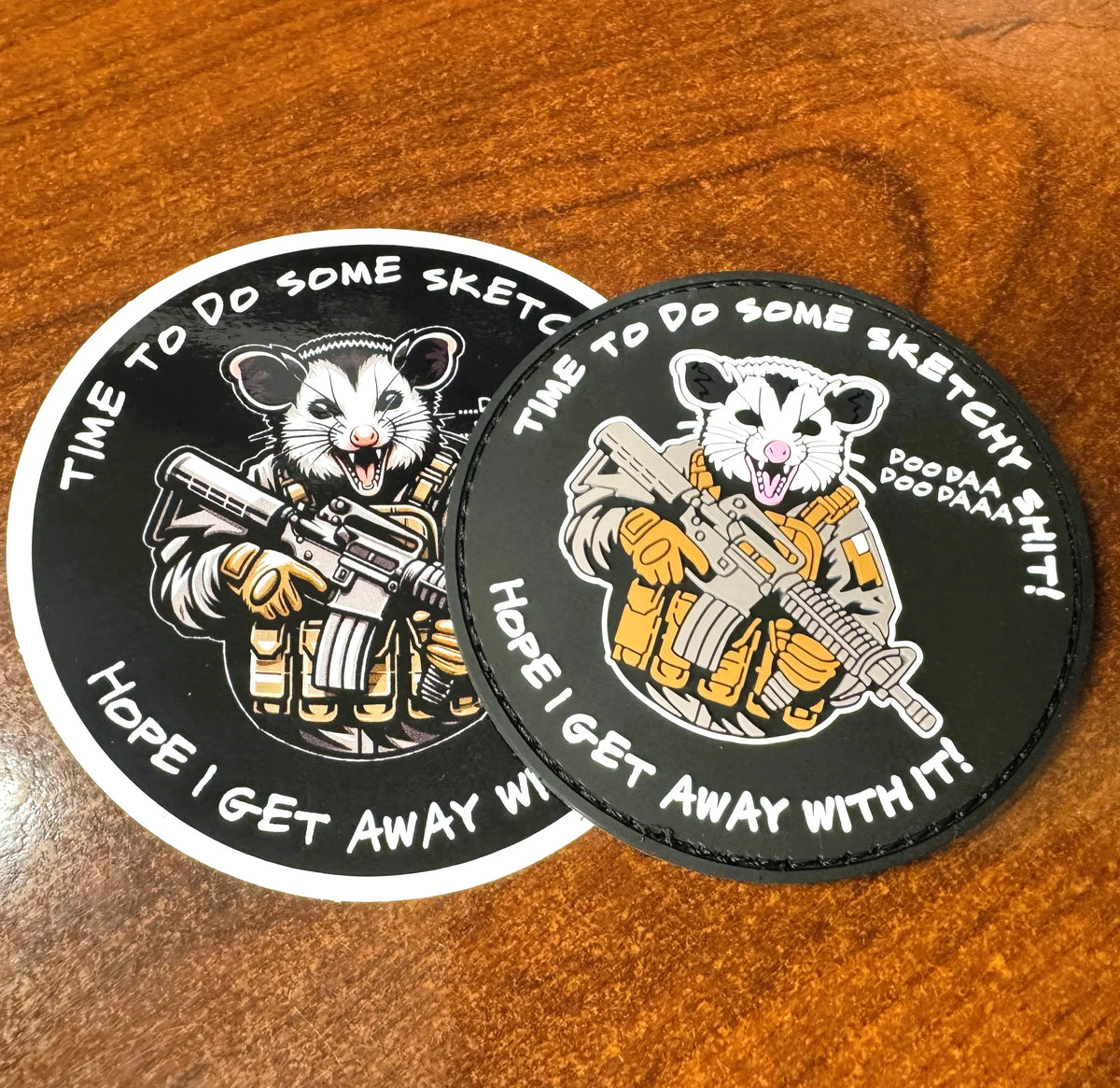 Tactical Gear Junkie Patches Time to Do Some Sketchy Shit - Hope I Get Away with It! - 3.25" Patch & Sticker - Combo