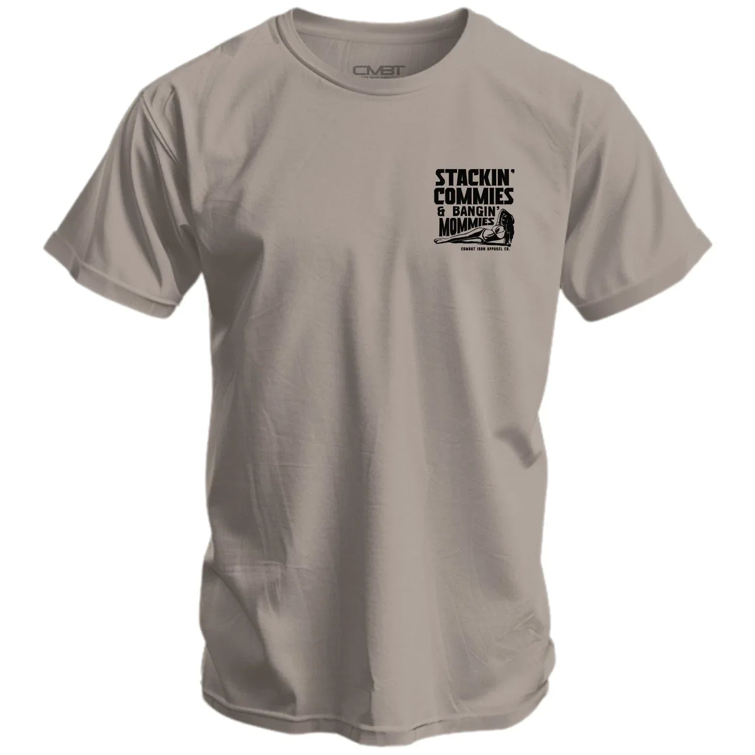 Stackin' Commies & Bangin' Mommies Men's T-Shirt - Combat Iron Apparel Co.