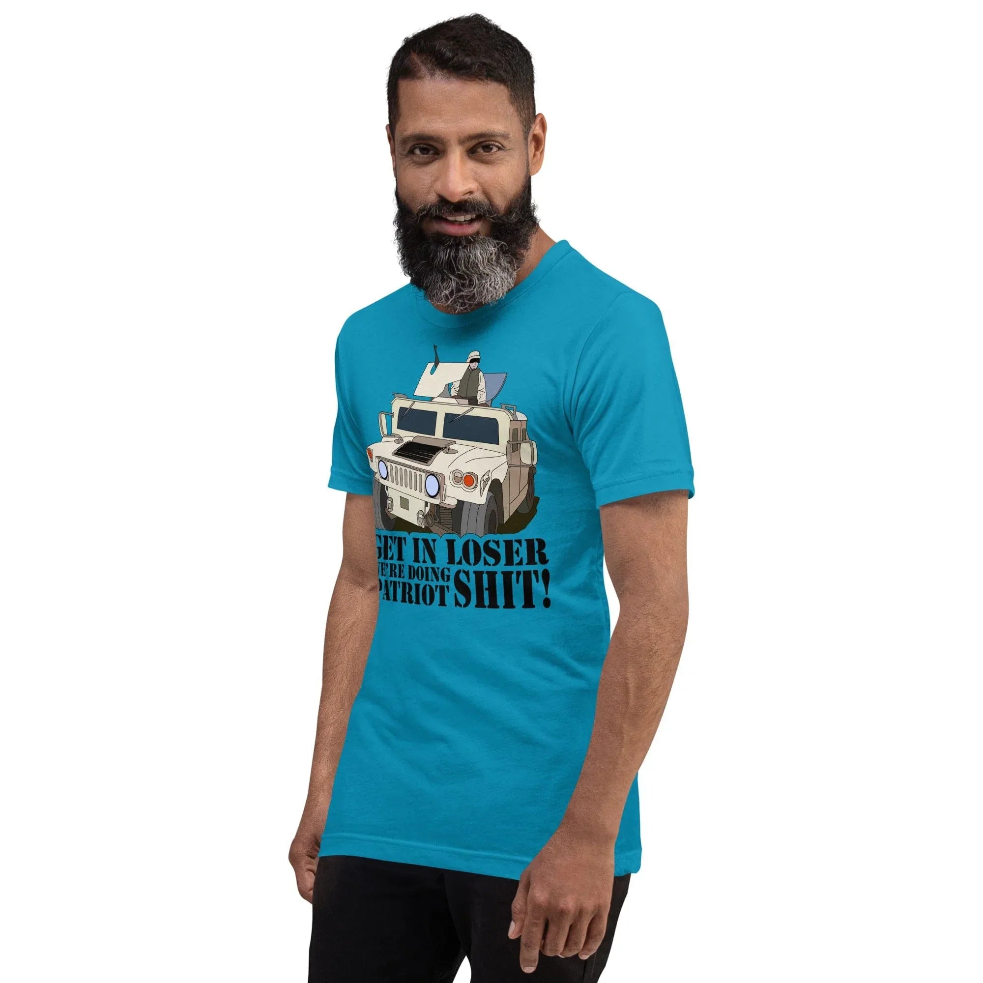 Tactical Gear Junkie Get in loser we're doing patriot shit Unisex t-shirt