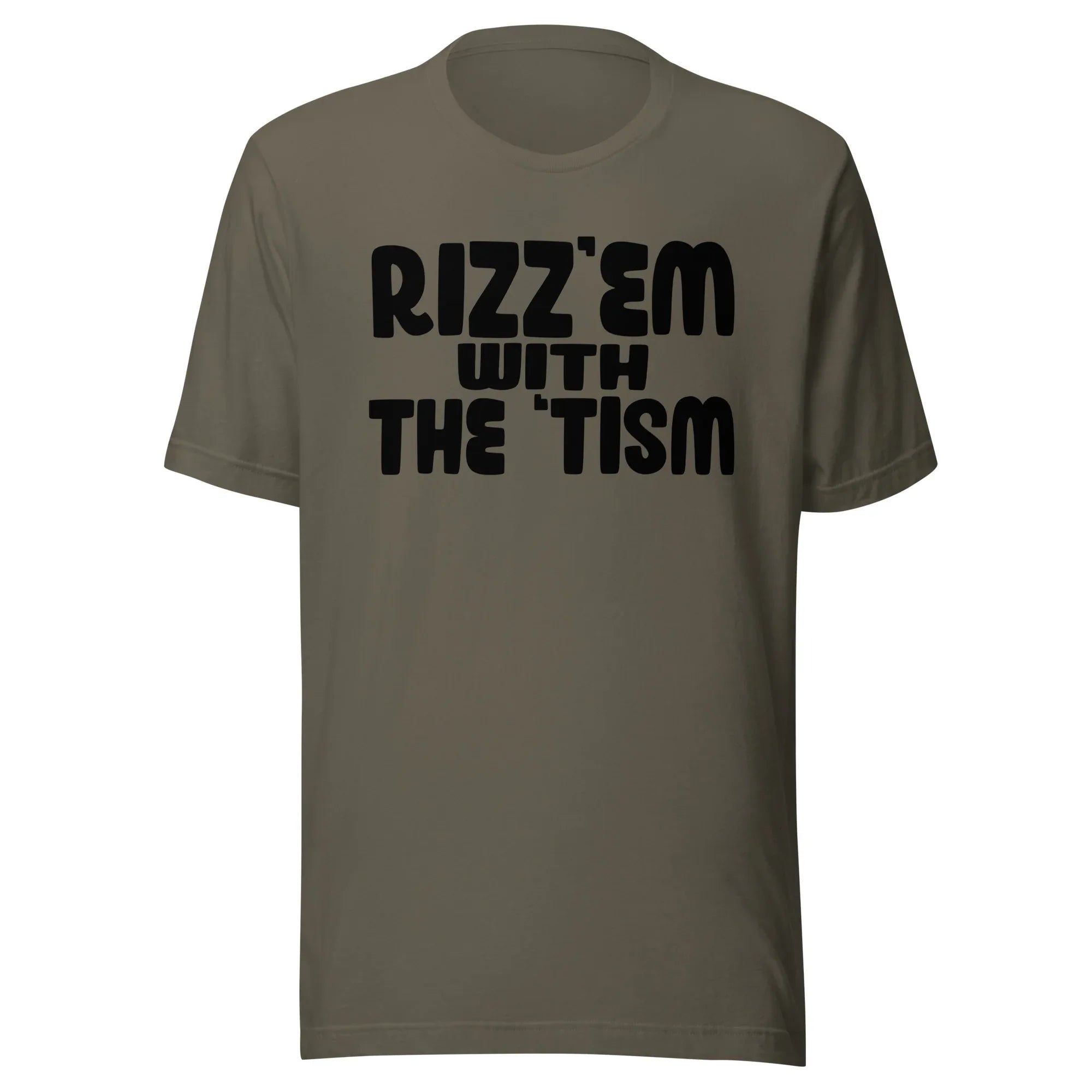 Rizz'em With The 'Tism - Unisex - t-shirt