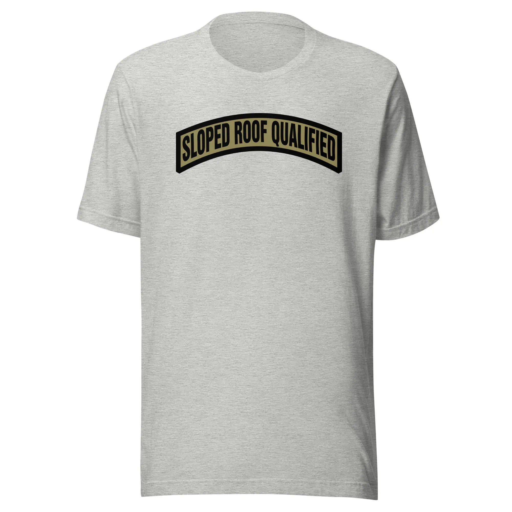 Sloped Roof Qualified - Unisex t-shirt