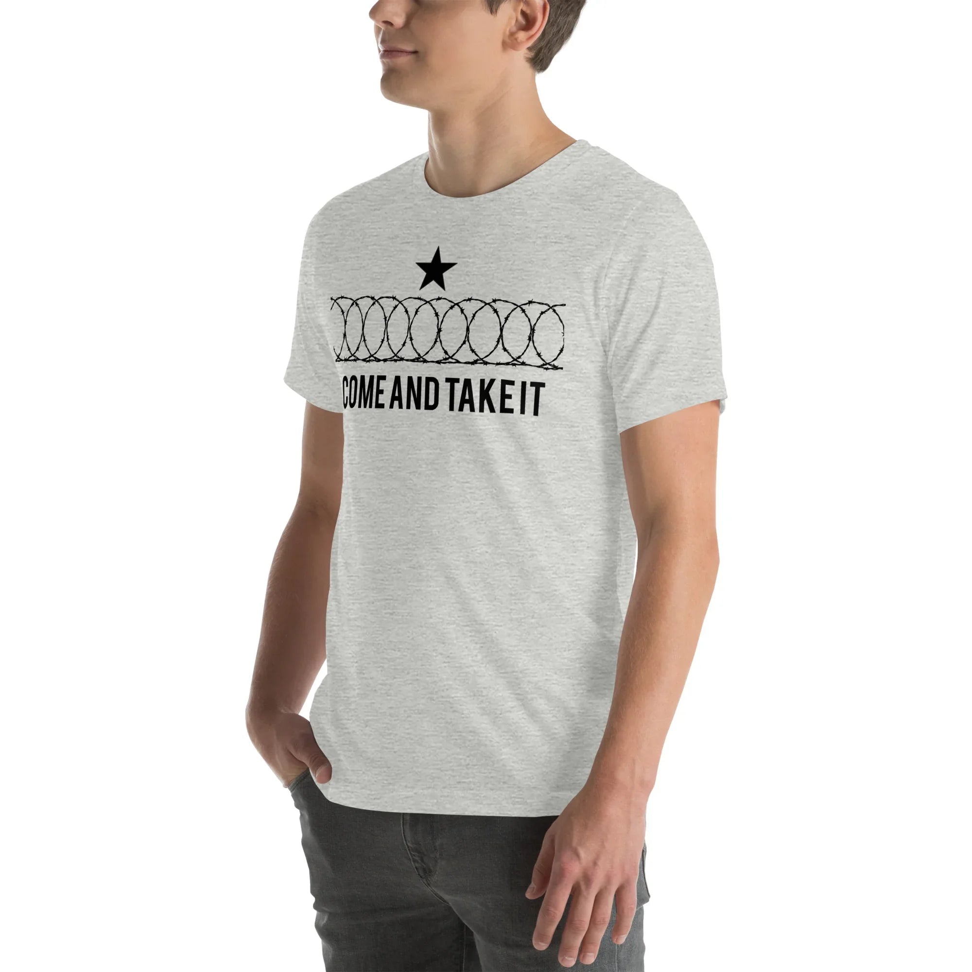 Come And Take It - Unisex t-shirt