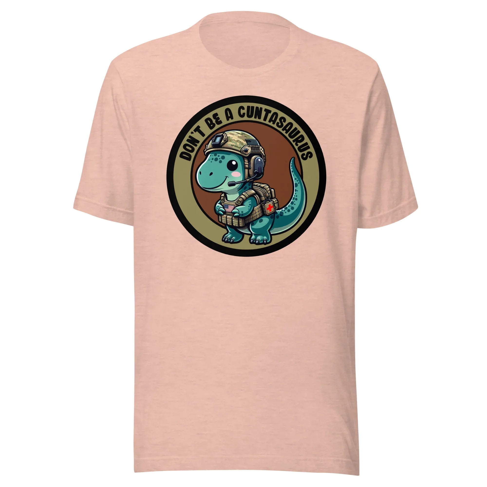 Don't Be A Cuntasaurus - Unisex t-shirt