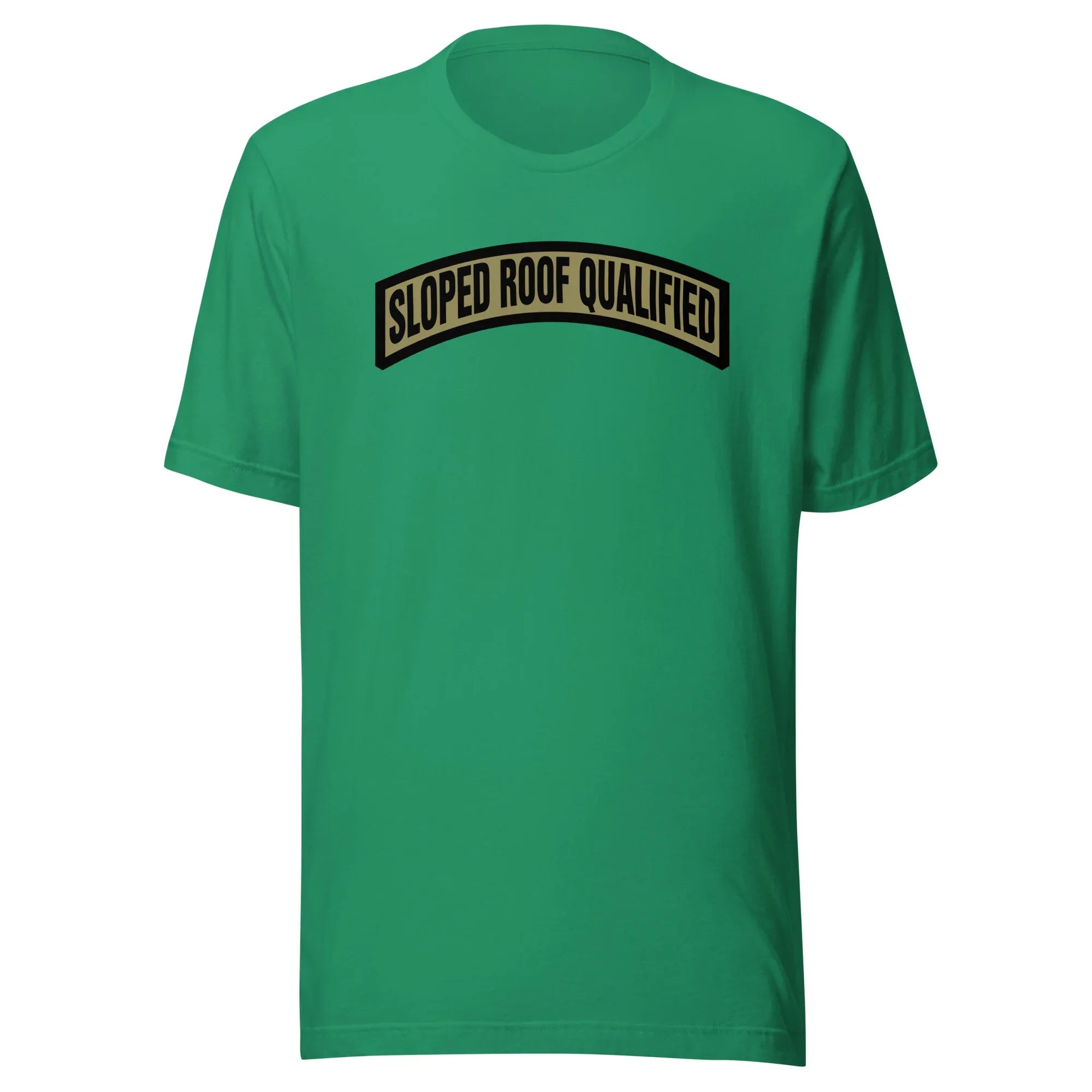 Sloped Roof Qualified - Unisex t-shirt