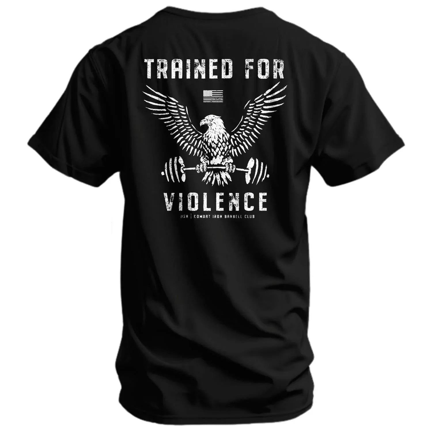 Trained for Violence Men's T-Shirt - Combat Iron Apparel Co.