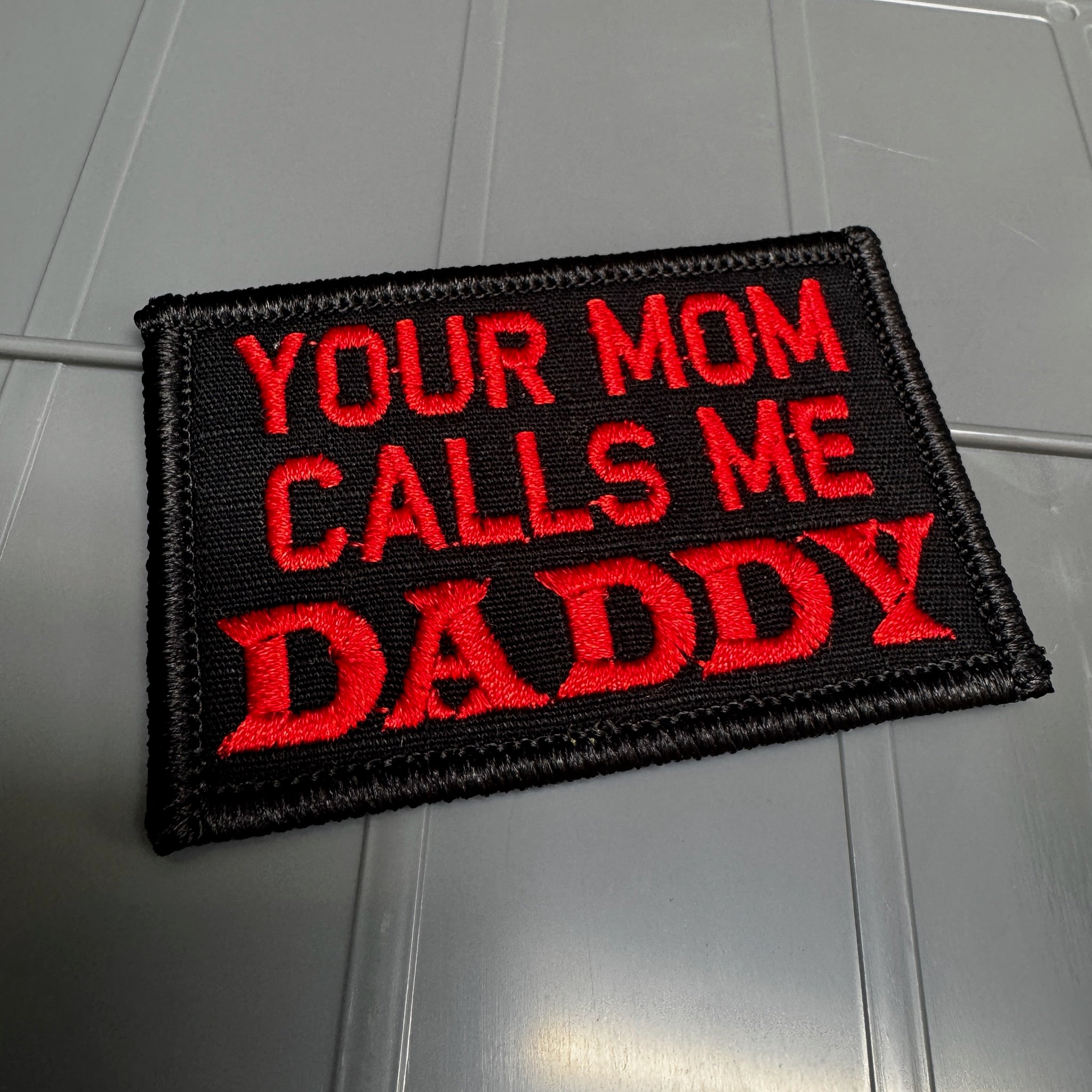 ASOS - Your Mom Calls Me Daddy - 2x3 - Black w/Red