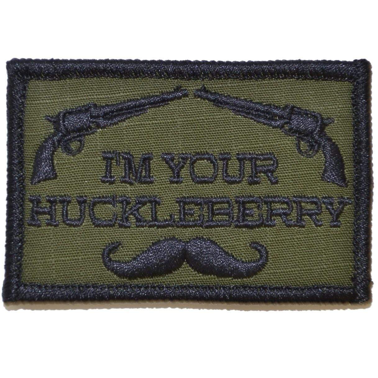 Tactical Gear Junkie Patches Olive Drab I'm Your Huckleberry - 2x3 Hat Patch