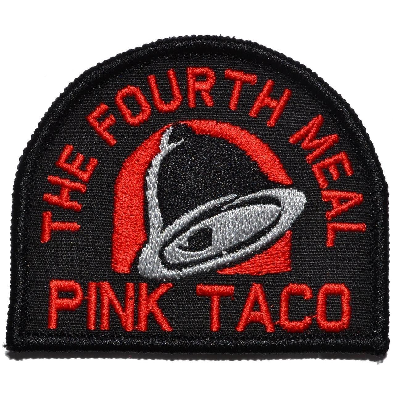 Tactical Gear Junkie Patches Black w/ Red Pink Taco - The Fourth Meal - 3 inch Arch Patch