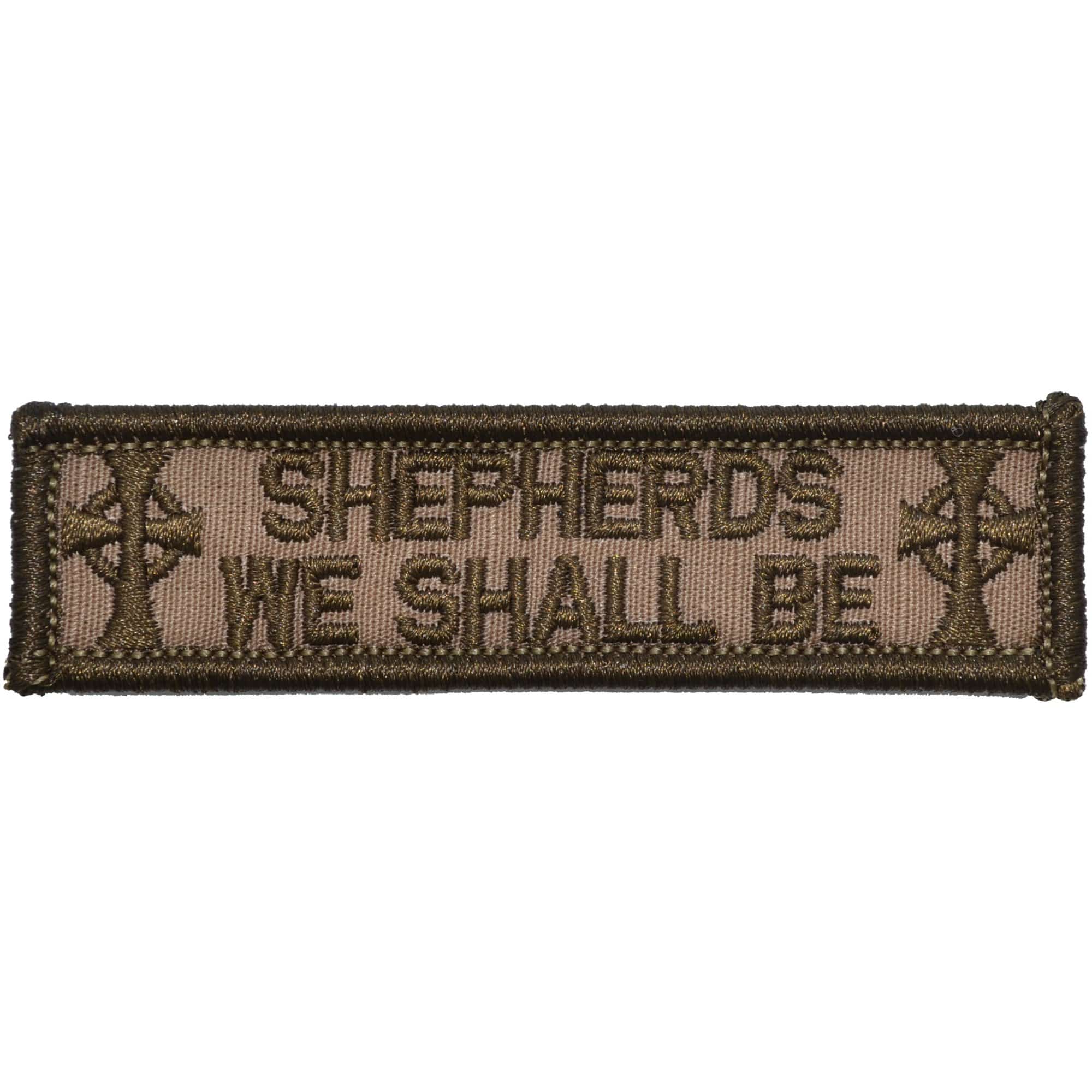 Tactical Gear Junkie Patches Coyote Brown Shepherds We Shall Be Boondock Saints- 1x3.75 Patch