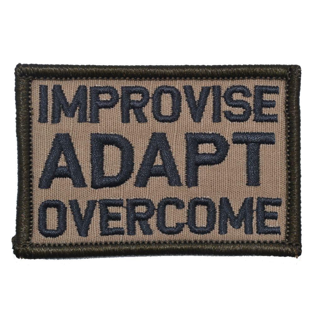 Tactical Gear Junkie Patches Coyote Brown w/ Black Improvise Adapt Overcome - 2x3 Patch