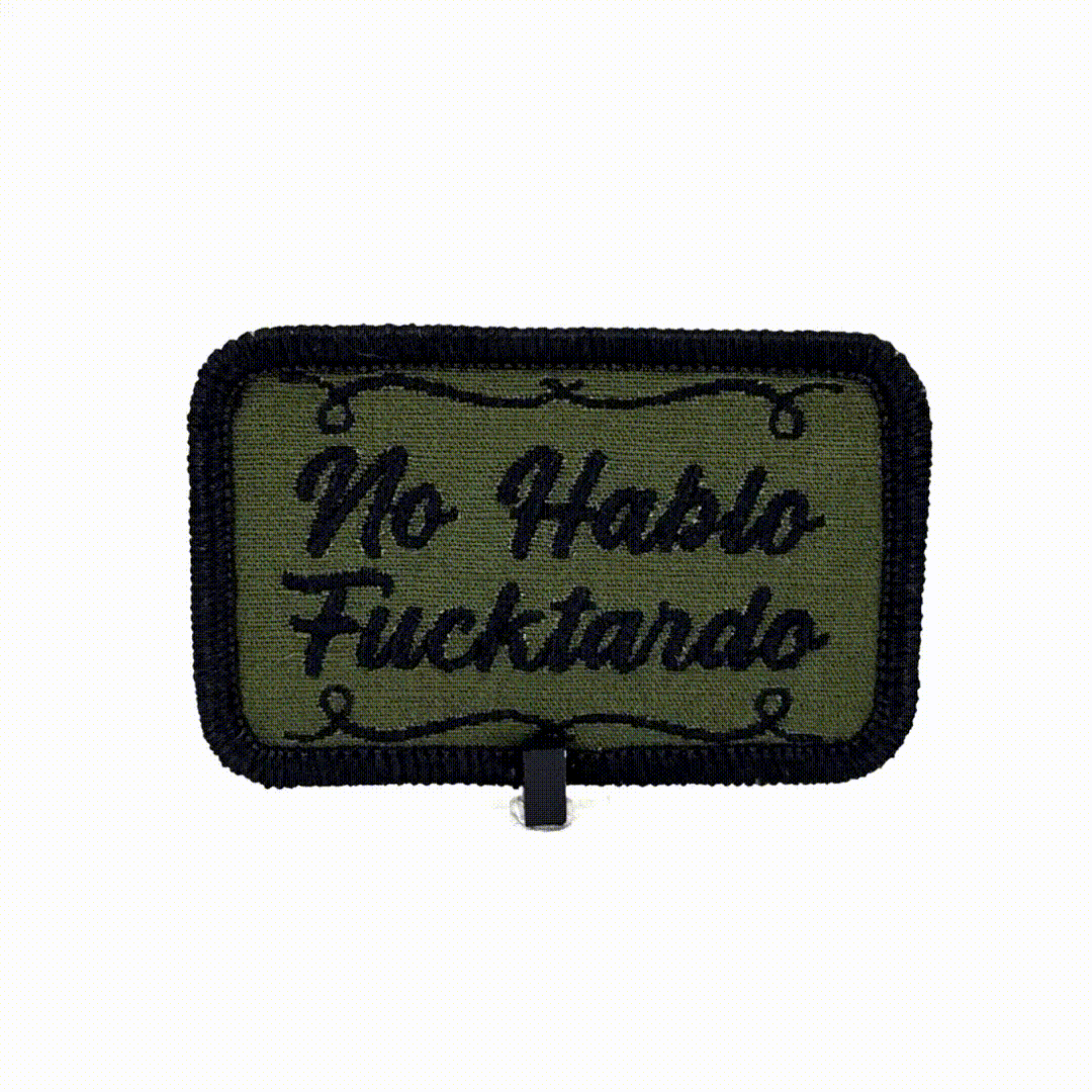 Tactical Gear Junkie Patches No Hablo Fucktardo - 2x3 Patch