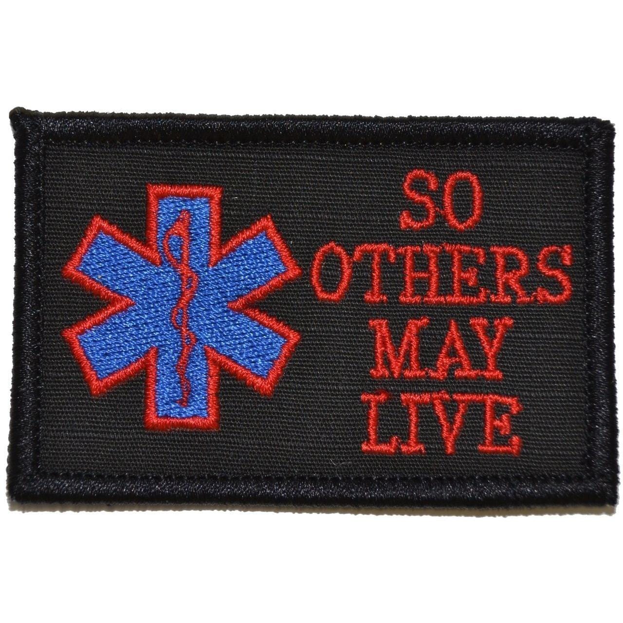Tactical Gear Junkie Patches Black w/ Red EMS So Others May Live - 2x3 Patch