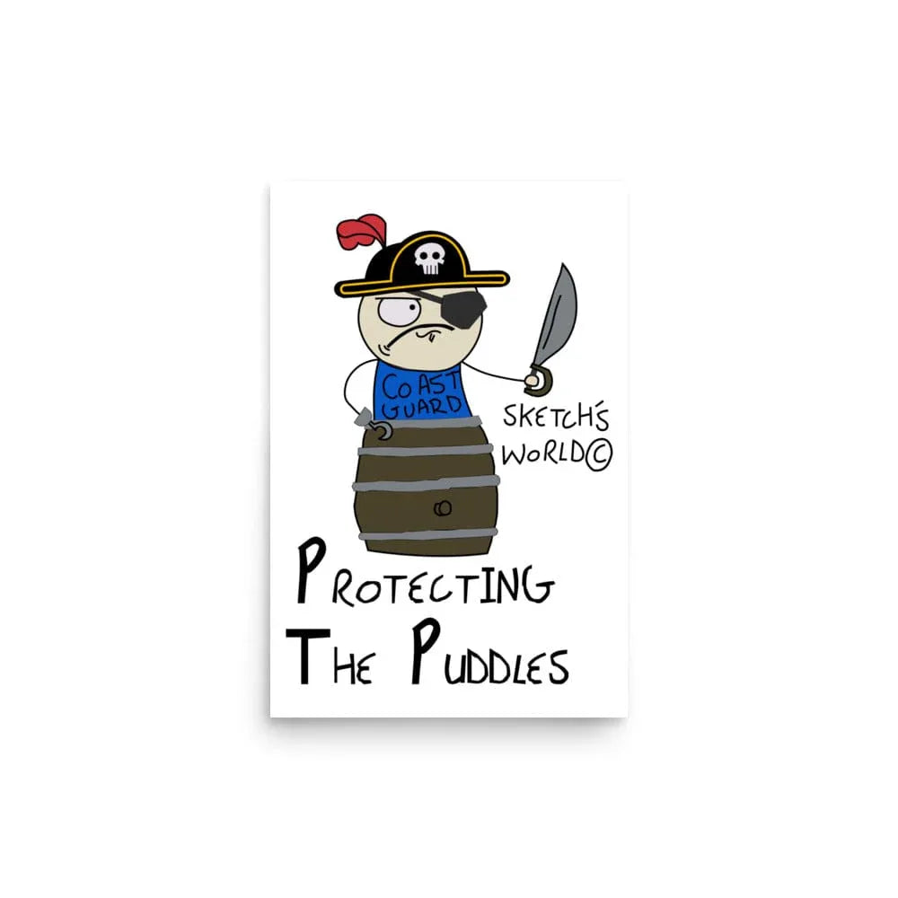 Tactical Gear Junkie 12″×18″ Sketch's World © Officially Licensed - Protecting the Puddles Coast Guard Poster