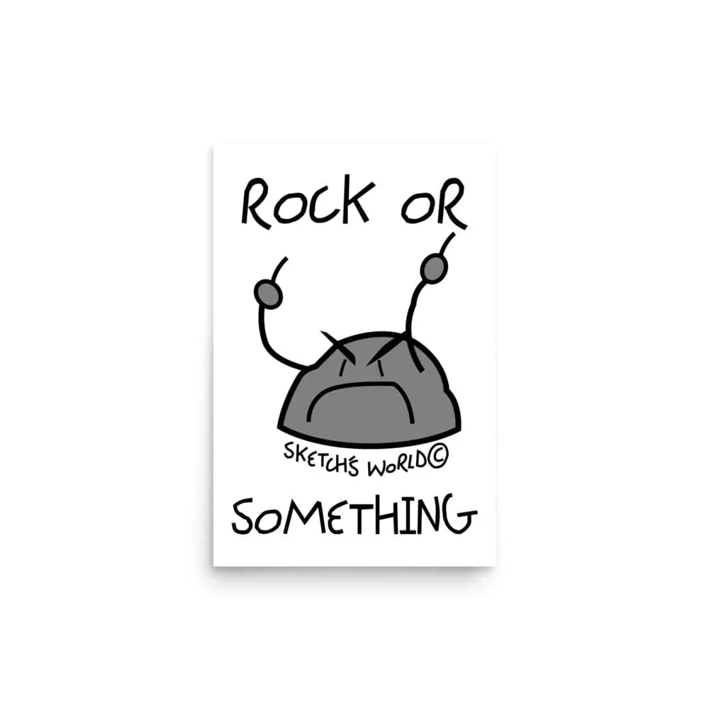 Tactical Gear Junkie 12″×18″ Sketch's World © Officially Licensed - Rock or Something Poster